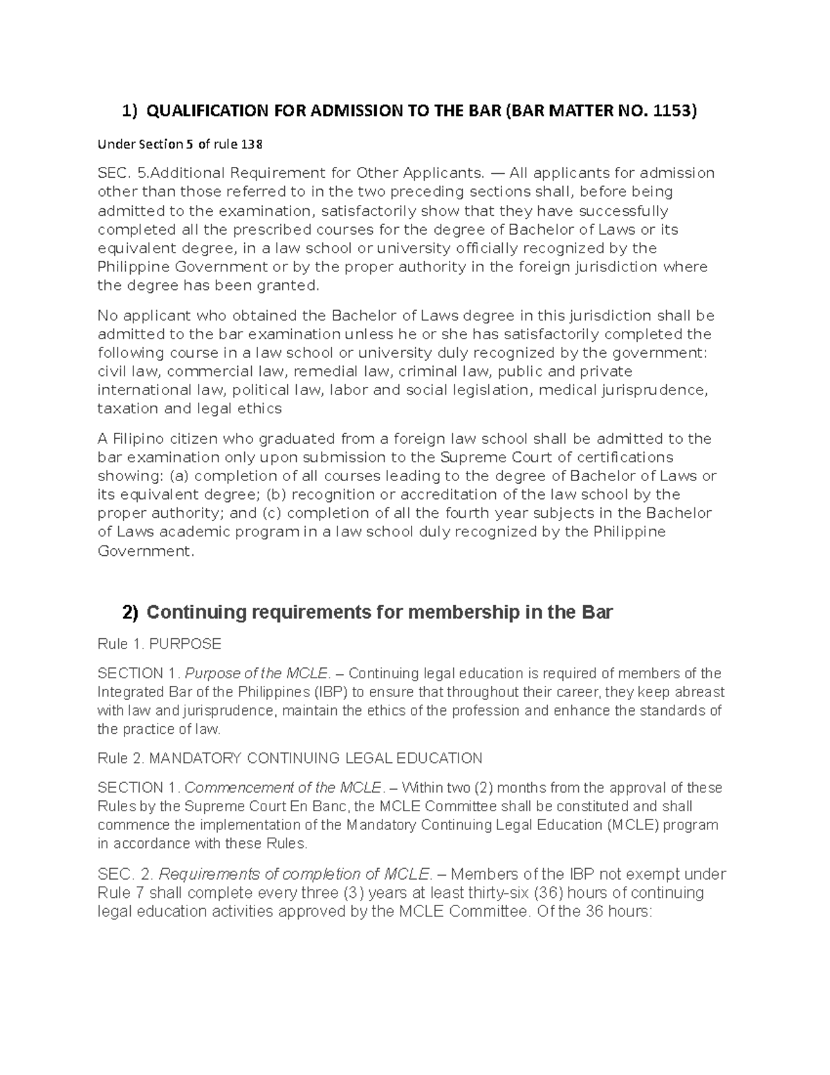 Assignment Qualification FOR Admission TO THE BAR 1) QUALIFICATION