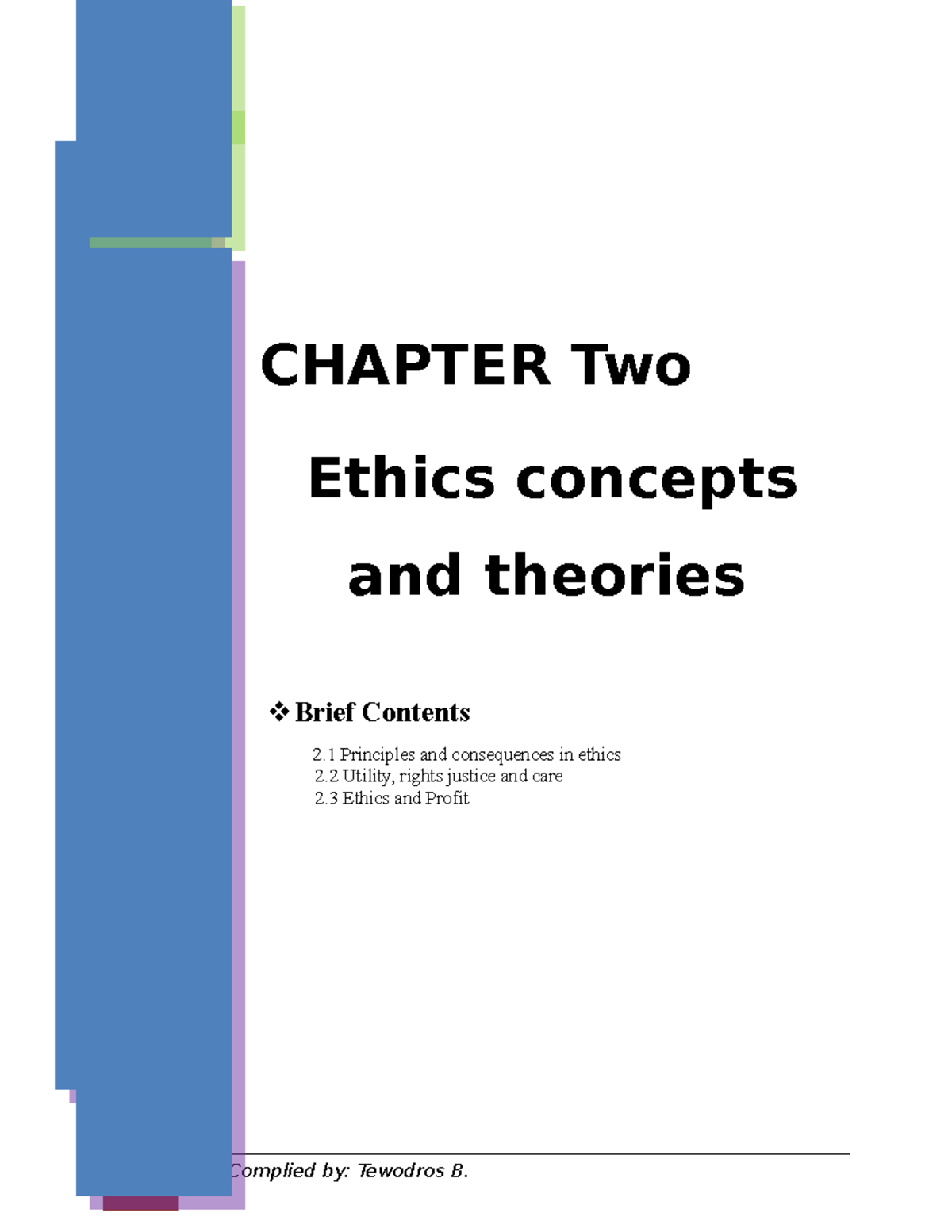 Business Ethics & Leadership Ch 2 - CHAPTER Two Ethics concepts and ...