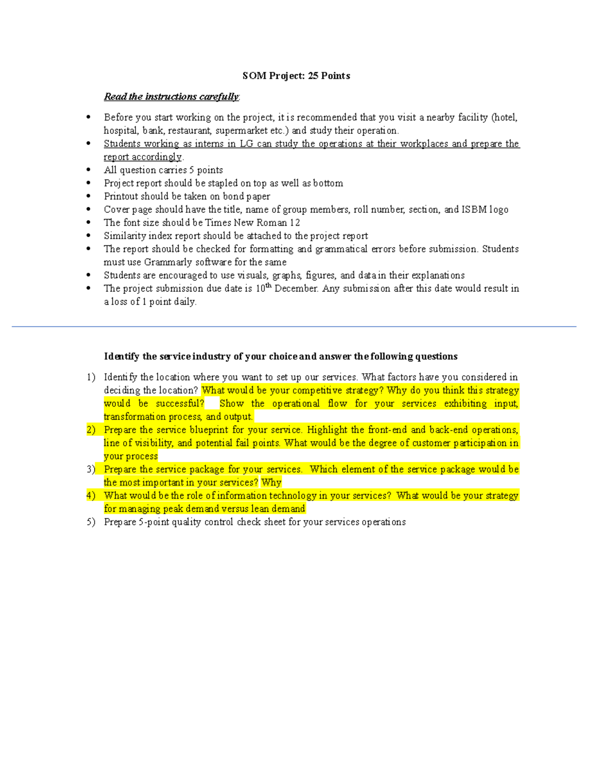 Service Operations Project - SOM Project: 25 Points Read the ...