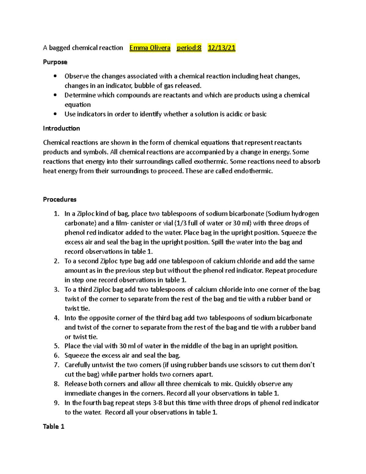A bagged chemical reaction lab. A bagged chemical reaction lab. A bagged chemical reaction lab