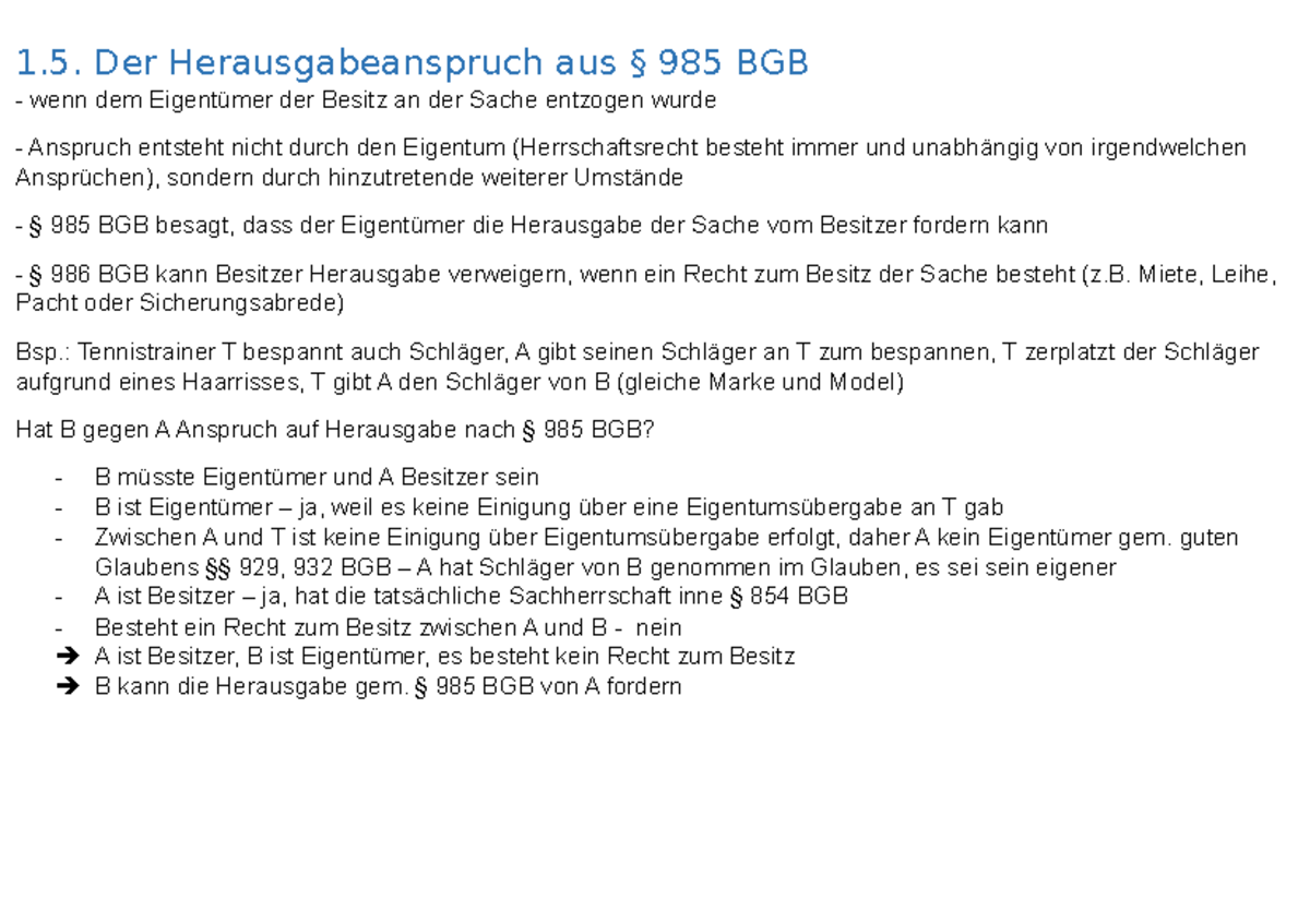 1.5 Der Herausgabeanspruch aus § 985 BGB - 1. Der Herausgabeanspruch aus § 985 BGB wenn dem ...
