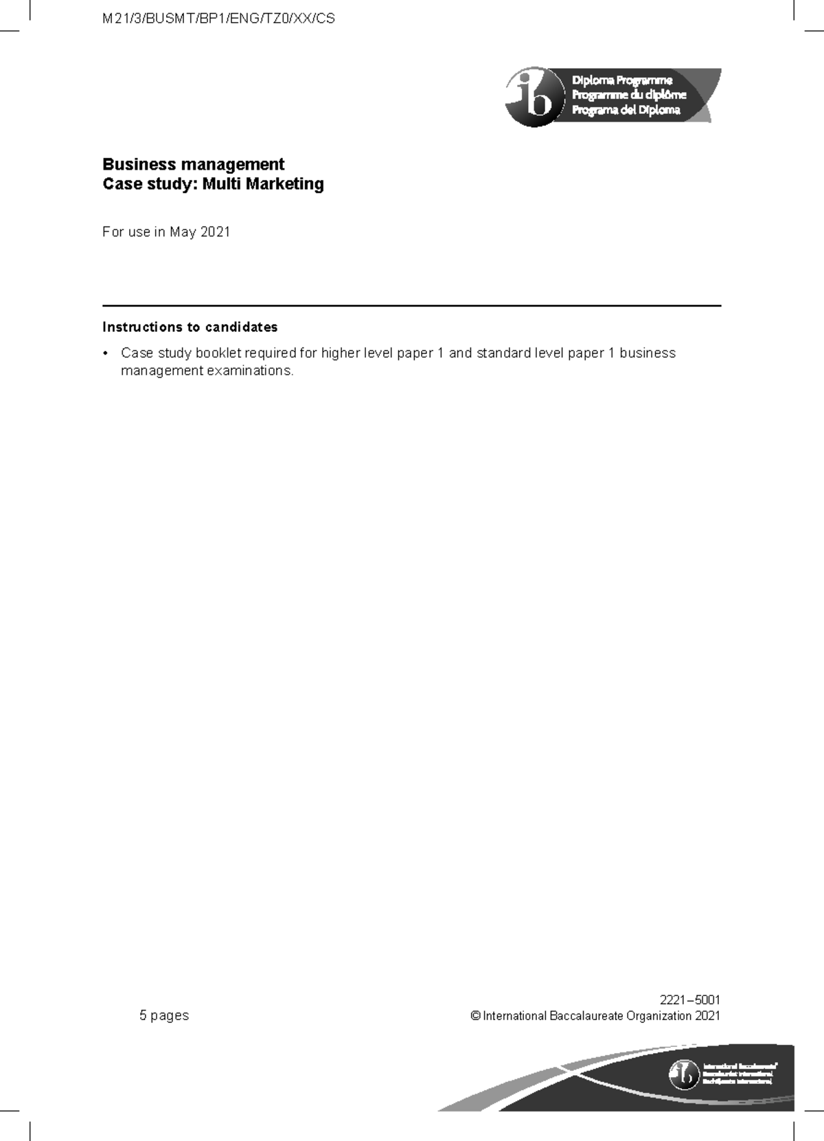 BM May 2021 Paper 1 Case Study - Multi Marketing - © International ...
