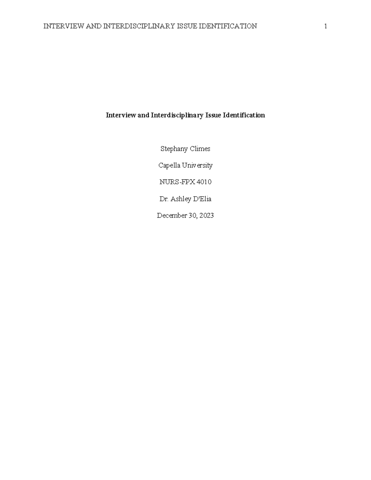 NURS-FPX4010 Assessment 2 - Interview and Interdisciplinary Issue ...