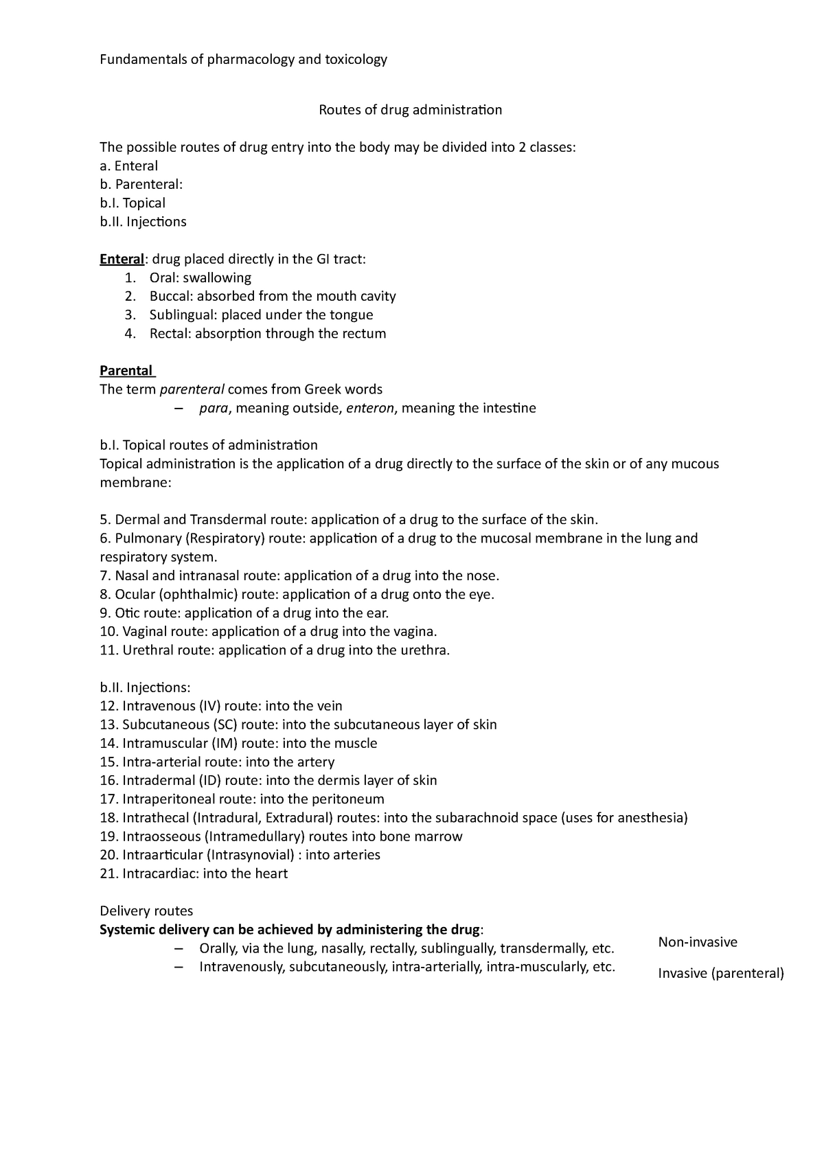 Routes of drug administration - Enteral b. Parenteral: b. Topical b ...