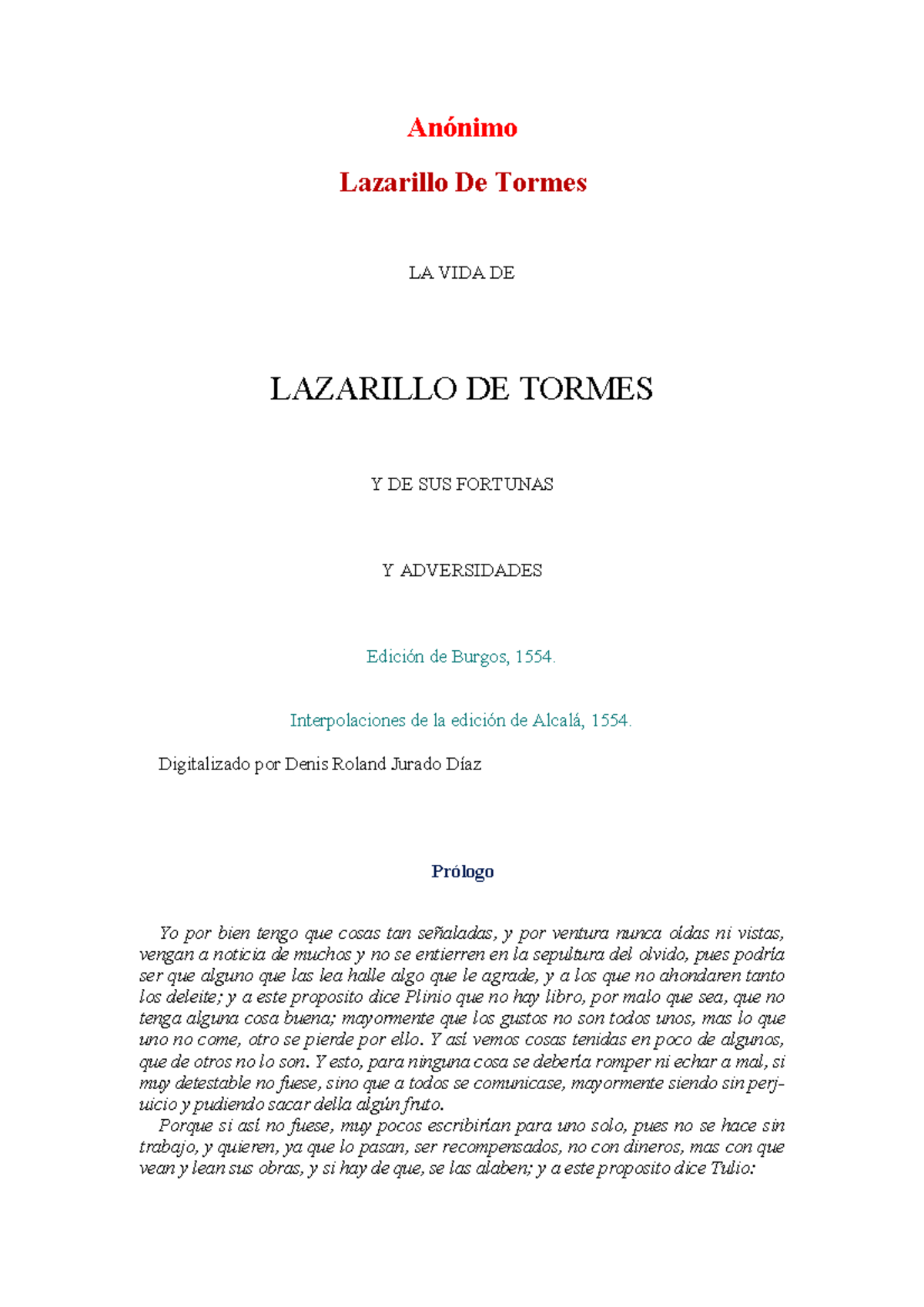 Lazarillo De Tormes - Anónimo Lazarillo De Tormes LA VIDA DE LAZARILLO ...