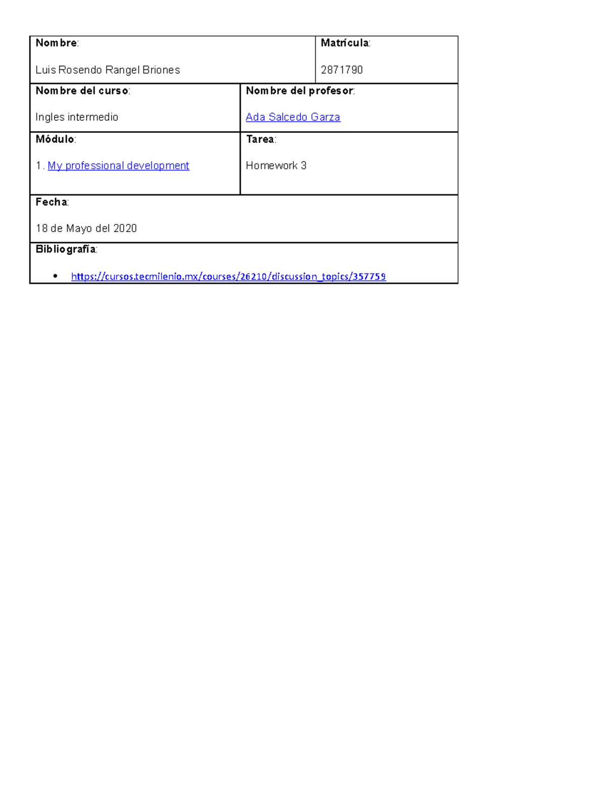 Ingles intermedio Homework 3 - Nombre: Luis Rosendo Rangel Briones ...
