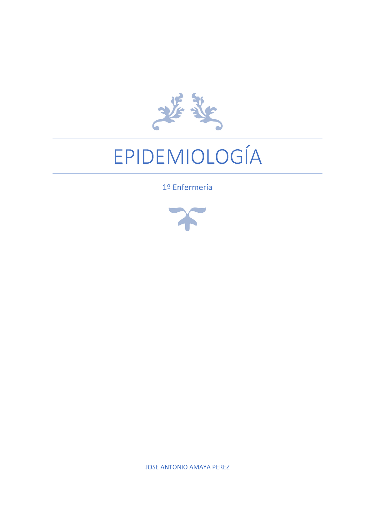 Epidemiología 1º - Warning: TT: Undefined Function: 32 Warning: TT ...