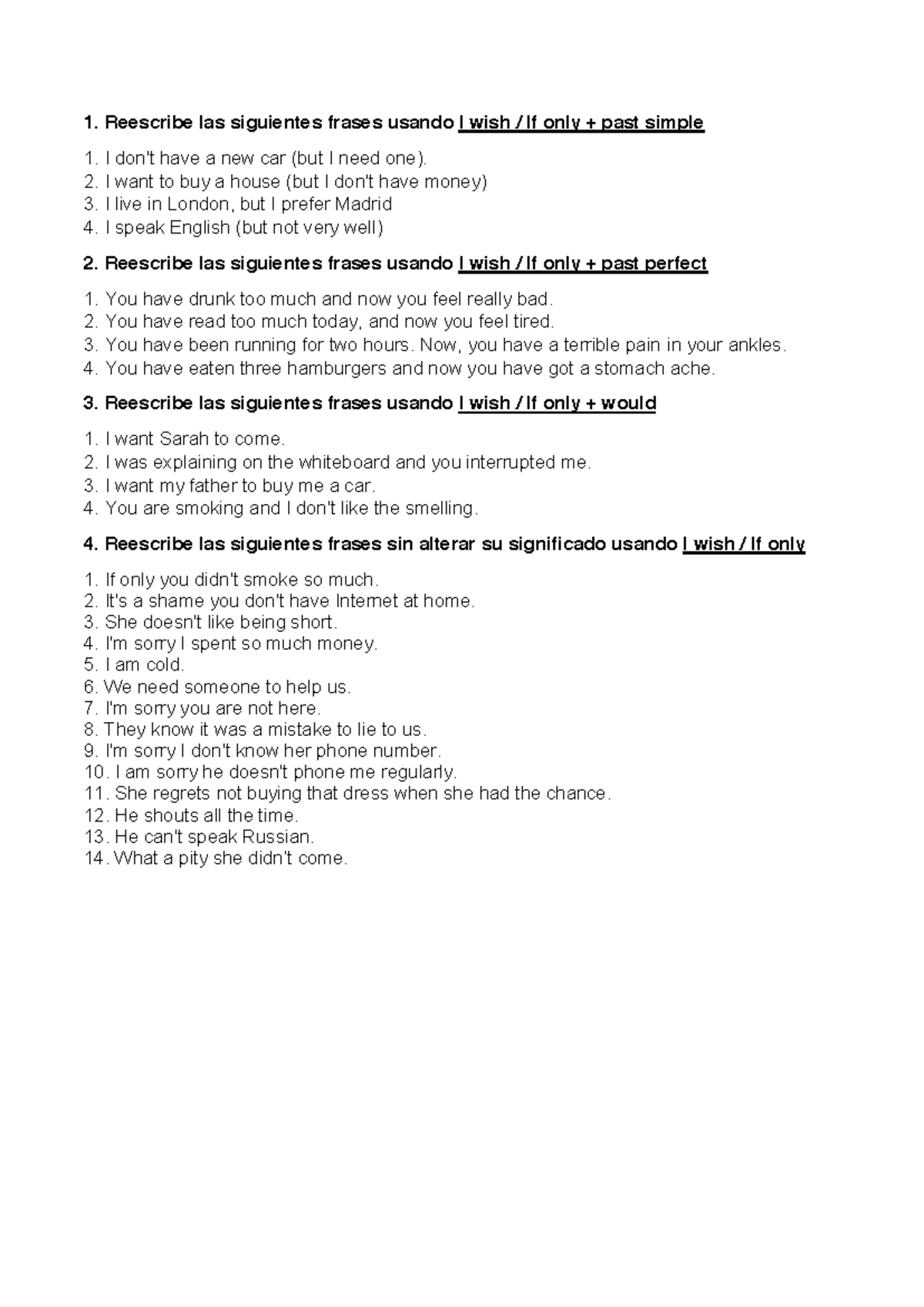 Wish activities - EJERCICIOS WISH & IF ONLY - Reescribe las siguientes ...