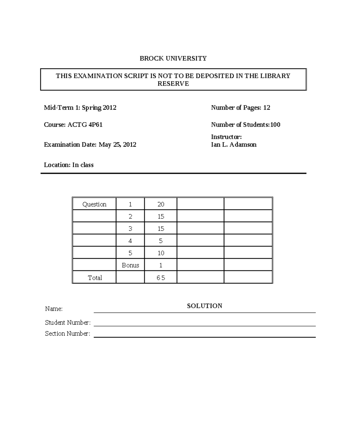ACTG4p61 2012 Spring Midterm - BROCK UNIVERSITY THIS EXAMINATION SCRIPT ...