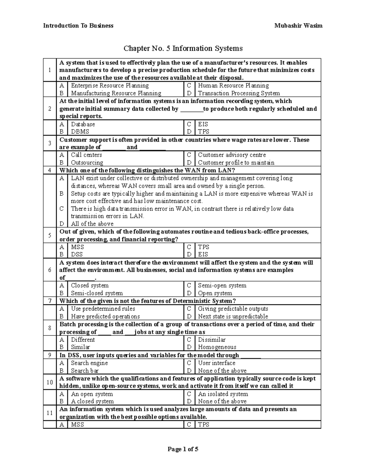 Chapter No. 5 Assignment - Chapter No. 5 Information Systems 1 A system ...