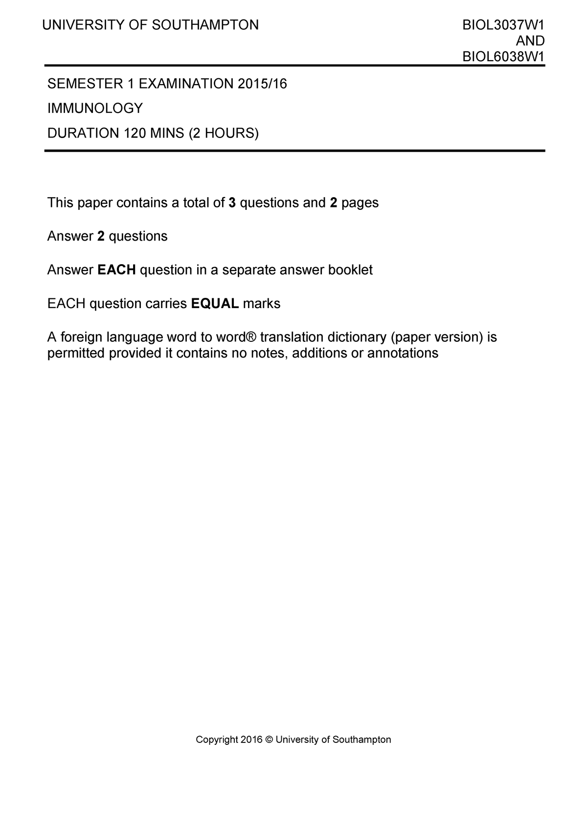 Exam 2015, questions UNIVERSITY OF SOUTHAMPTON BIOL3037W1 AND