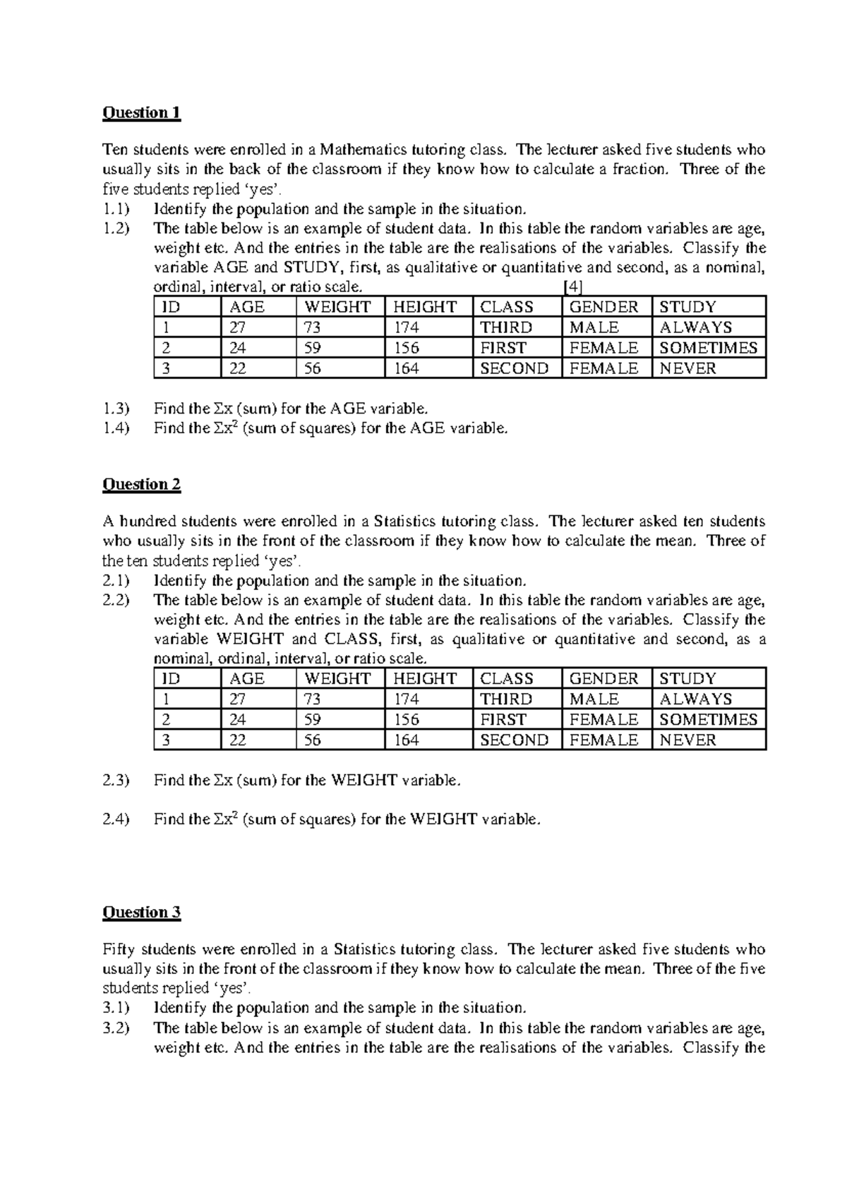 Ch1 - Tut questions 16-02-2024 - Question 1 Ten students were enrolled ...