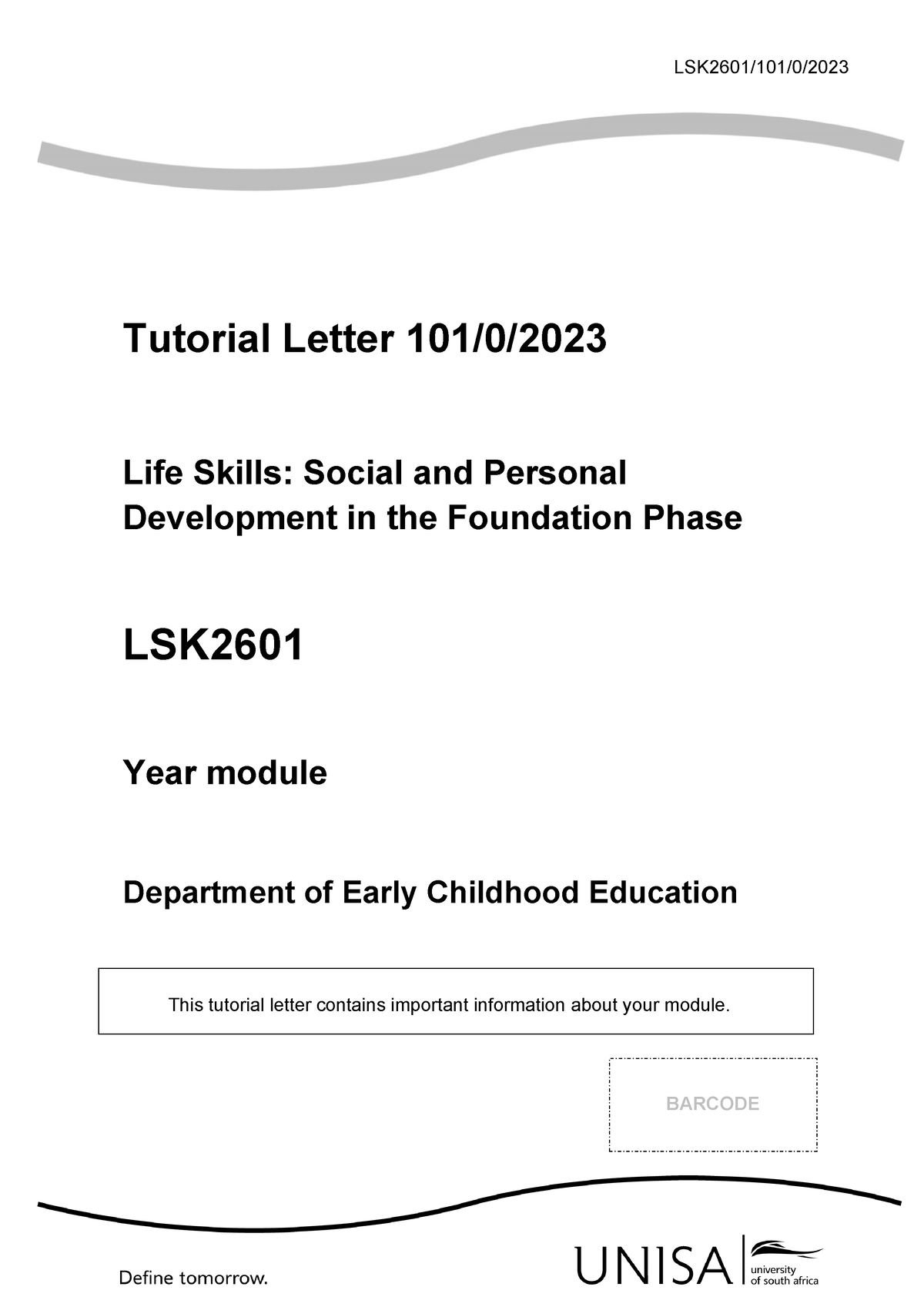 101 2023 0 B-3 - LSK2601/101/0/ Tutorial Letter 101/0/ Life Skills ...