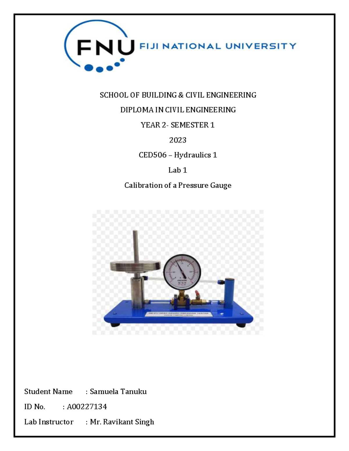 CED 506 lab 1 lab 1 hydraulics SCHOOL OF BUILDING & CIVIL