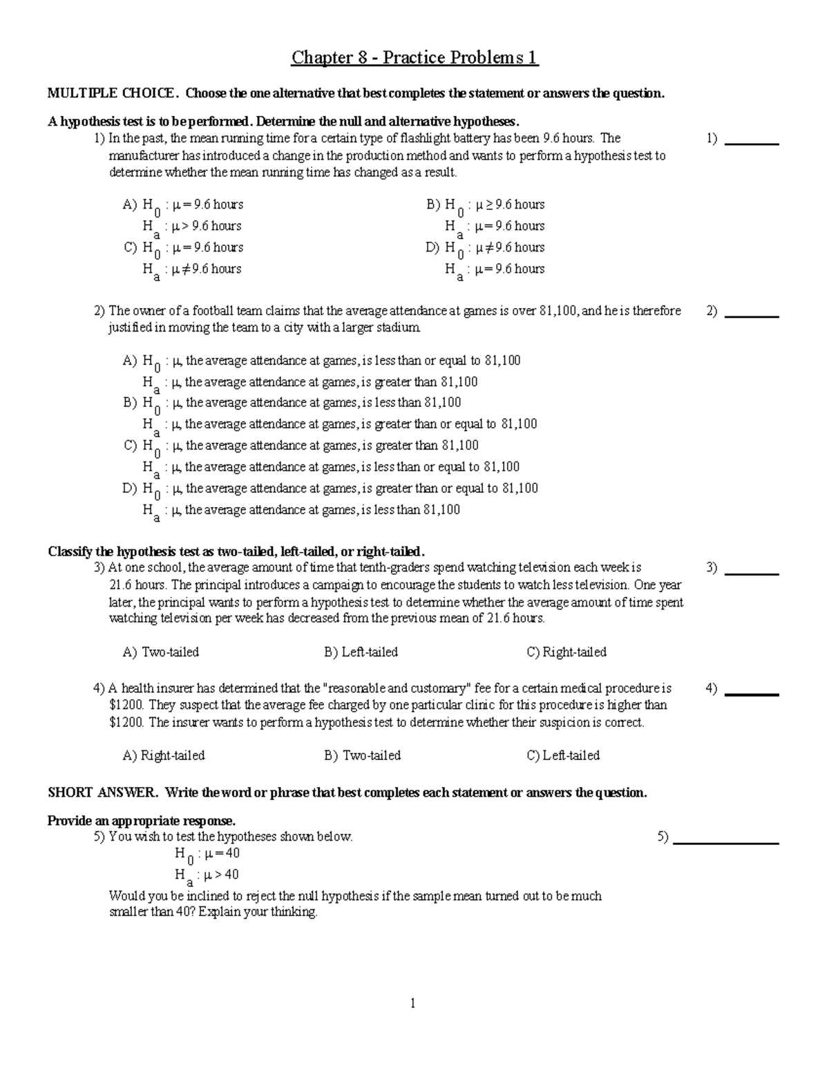 Ch 8 set 1 - These are homework problems for each chapter. Use these ...