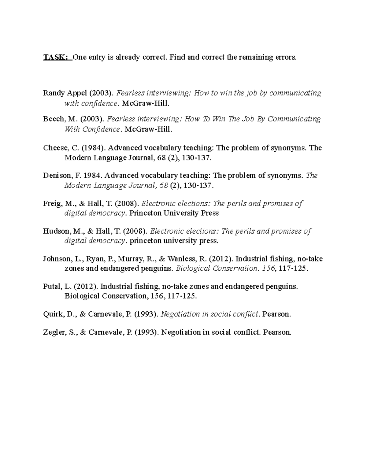 (9) References - Importnat Material - TASK: One entry is already ...