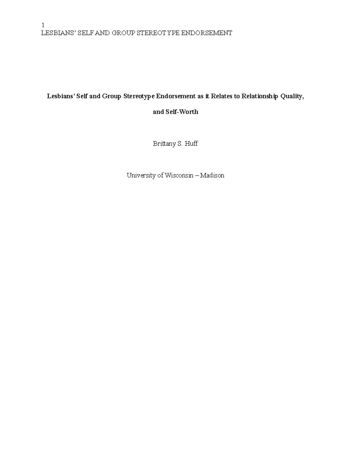 Brittany Huff, RP, Lab 307 - LESBIANS’ SELF AND GROUP STEREOTYPE ...