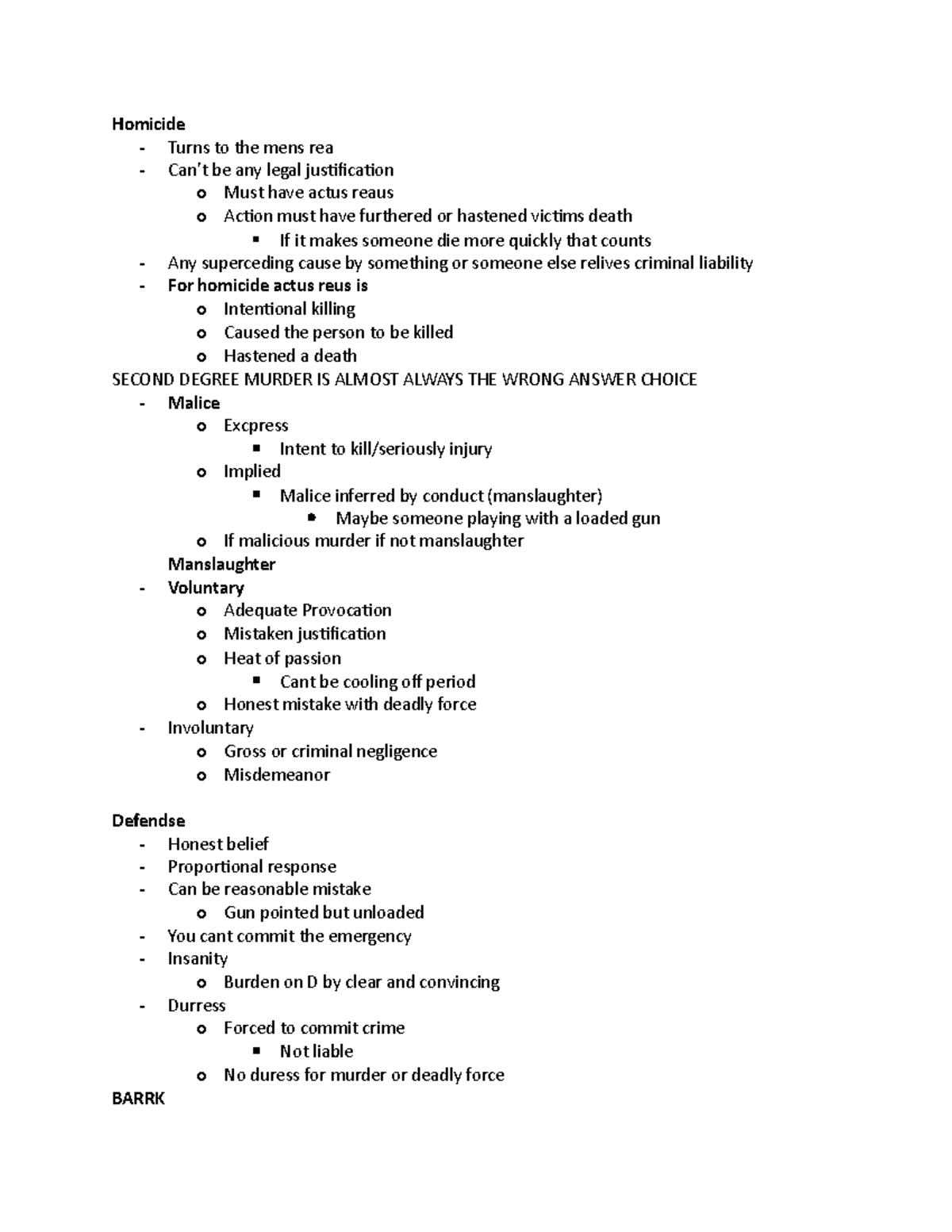 Mbe Outline - Homicide - Turns To The Mens Rea - Can’t Be Any Legal 