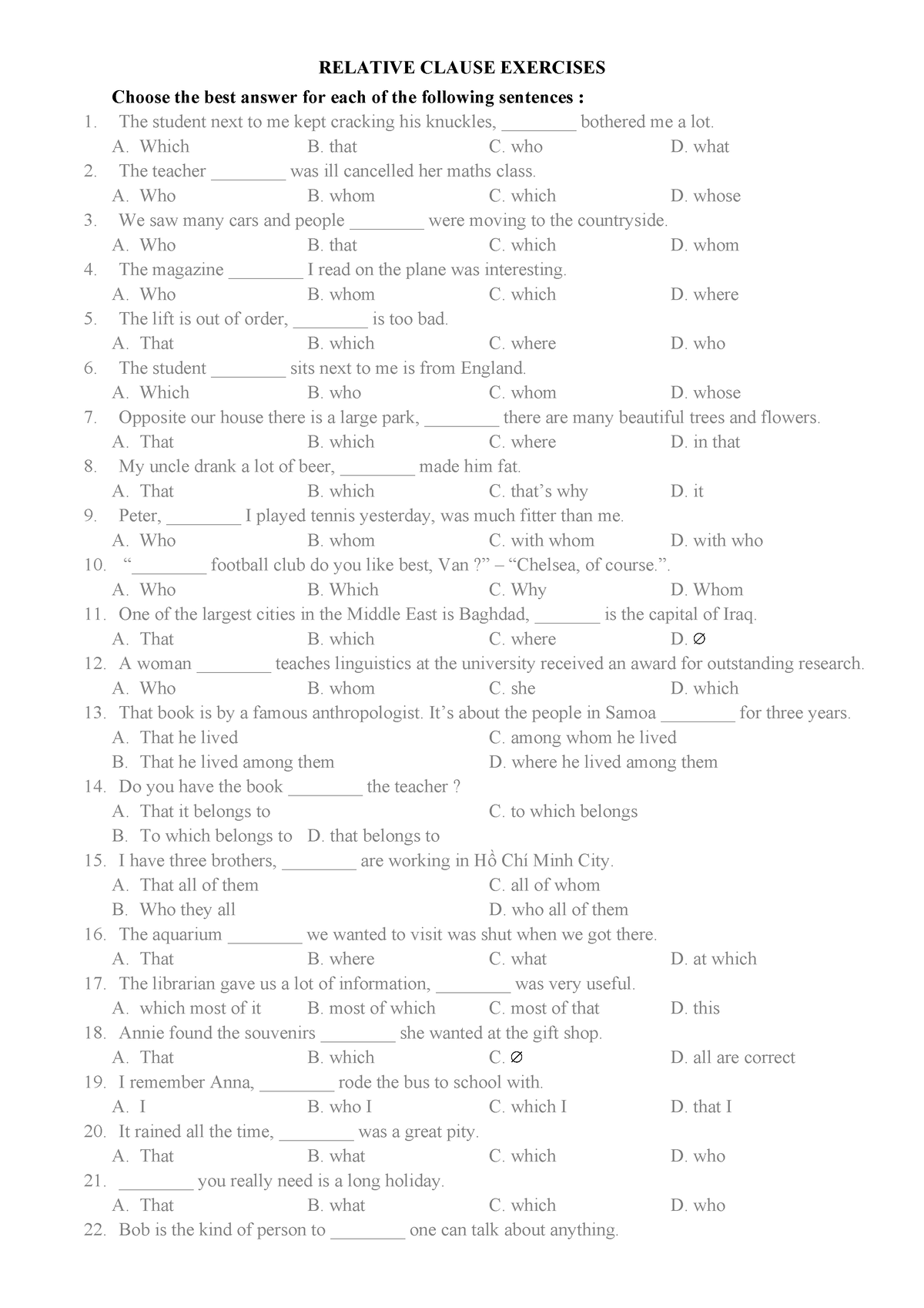 Relative Clause Exercises - RELATIVE CLAUSE EXERCISES Choose the best ...