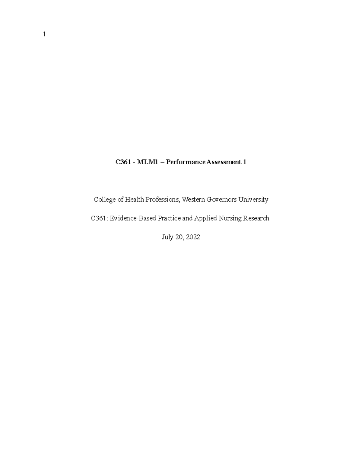 WGU C361 - MLM1 - Task 2 - C361 - MLM1 – Performance Assessment 1 ...