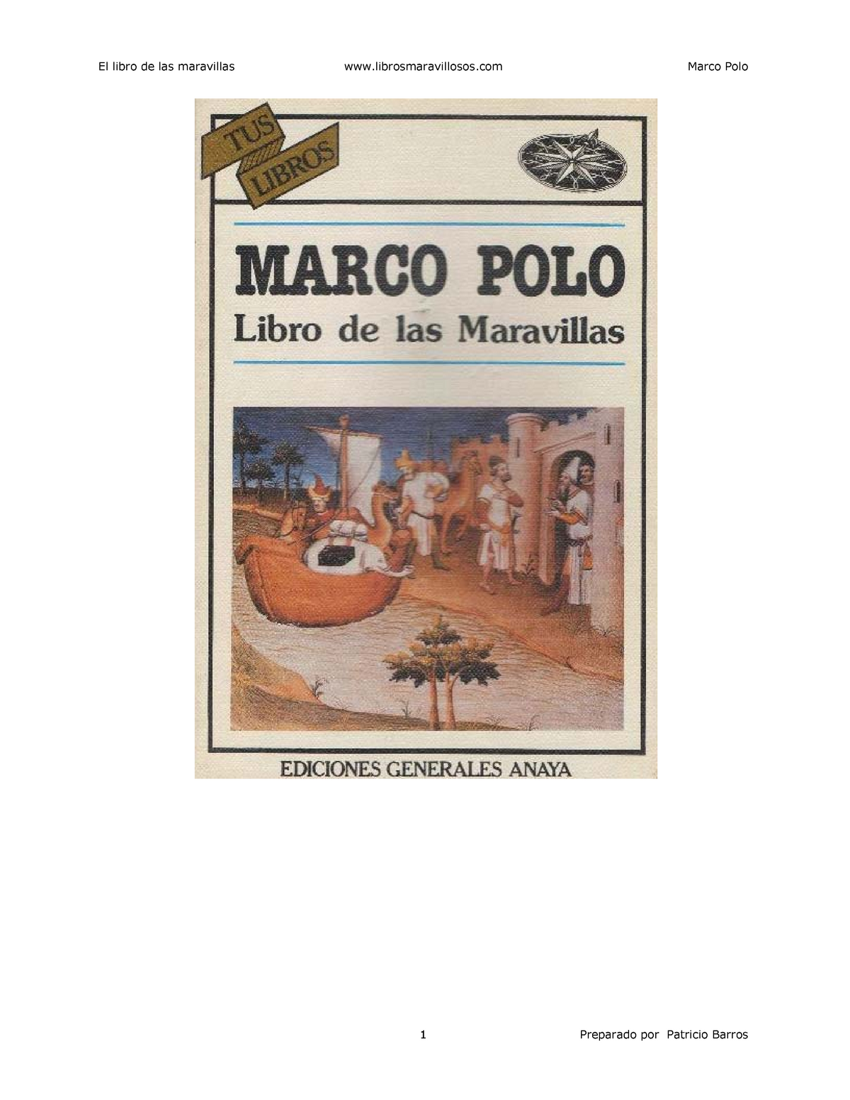 siete y media rojo Usual El libro de las maravillas - Marco Polo - Preámbulo Marco Polo (15 de  septiembre de 1254 – 8 de - Studocu