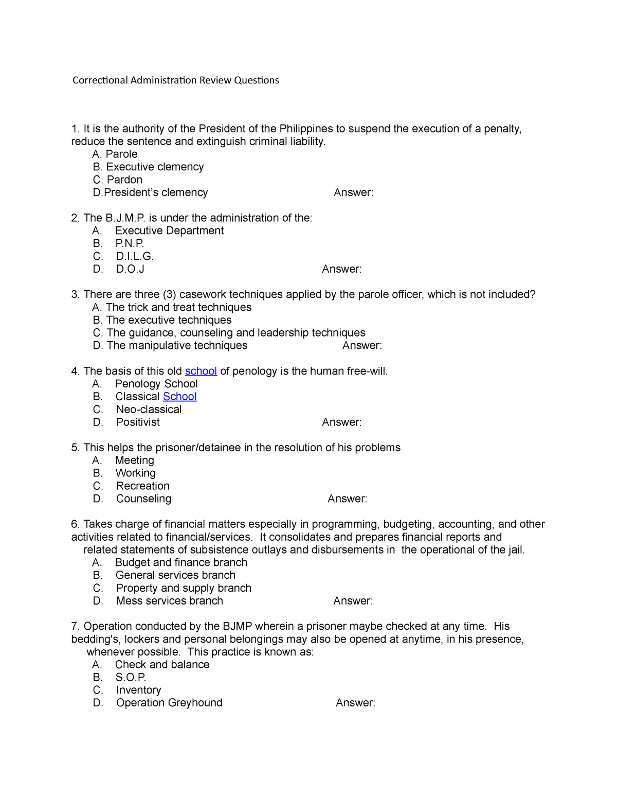 Correctional Administration Review Questions - A. Parole B. Executive ...