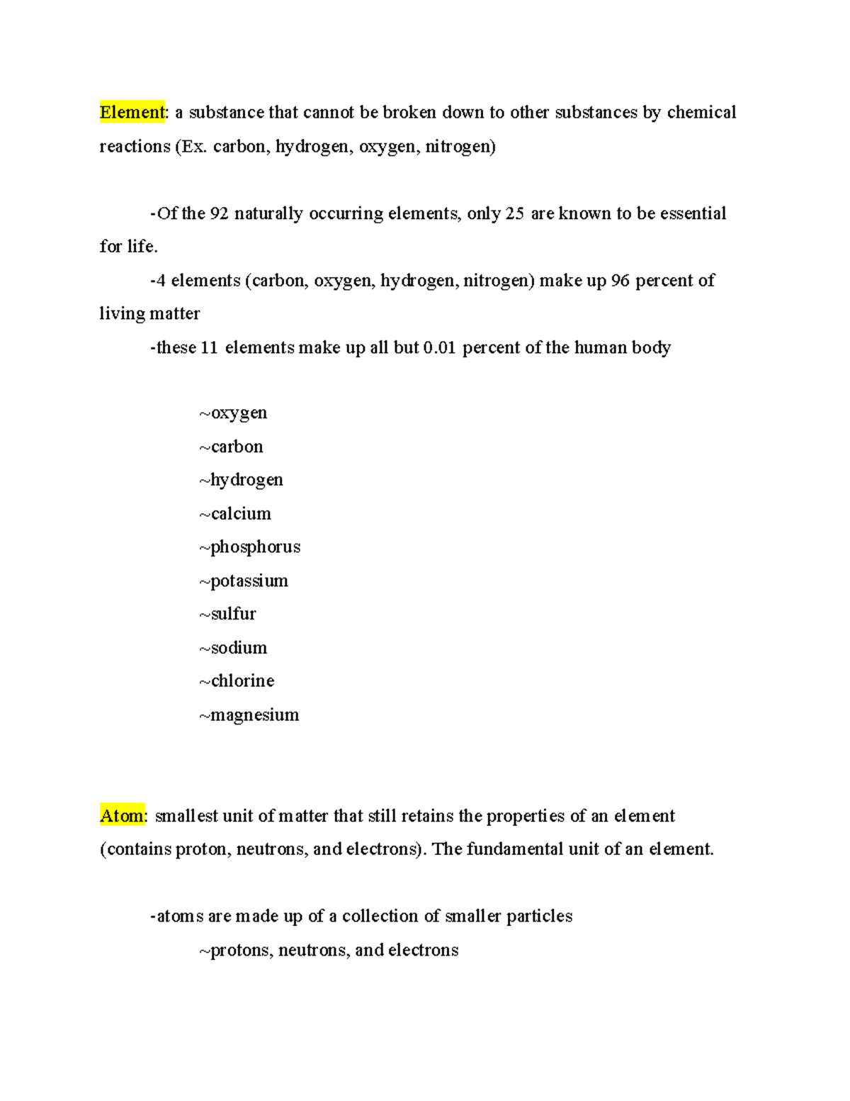 bio-1-notes-element-a-substance-that-cannot-be-broken-down-to