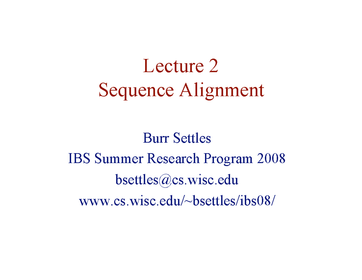 02-alignment-s-ef-lecture-2-sequence-alignment-burr-settles-ibs