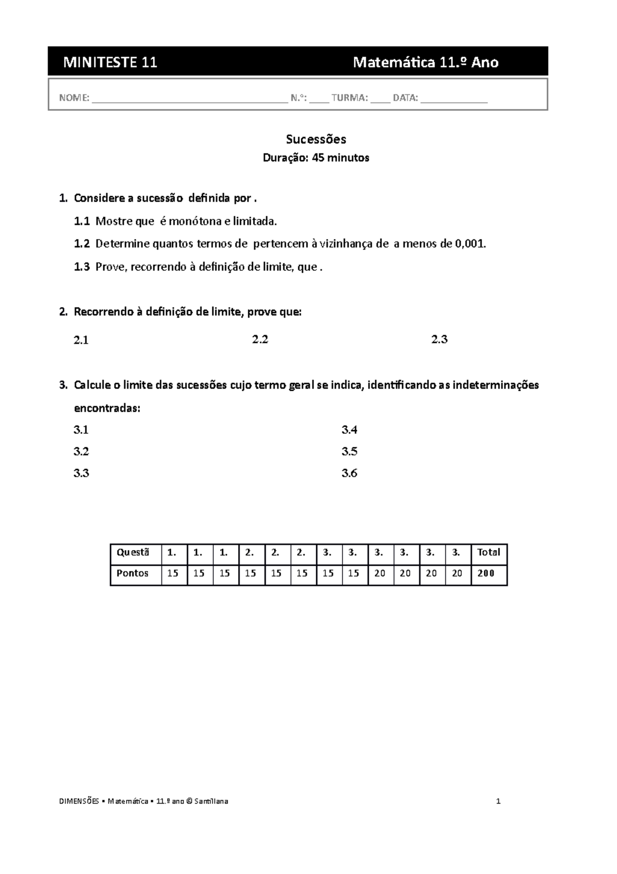 13413 - Haah - MINITESTE 11 Matemática 11.º Ano NOME