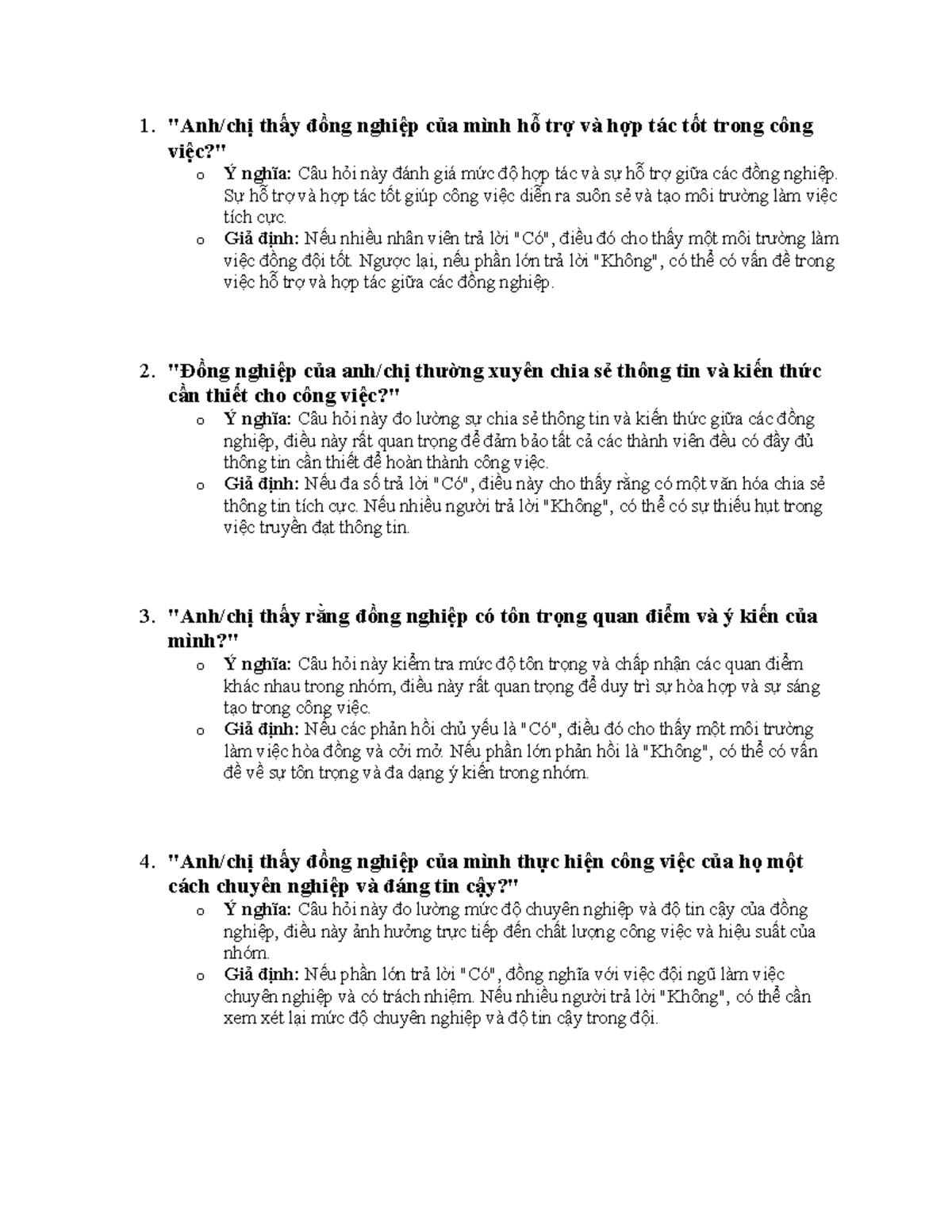 Dn svs dfs 1. "Anh/chị thấy đồng nghiệp của mình hỗ trợ và hợp tác