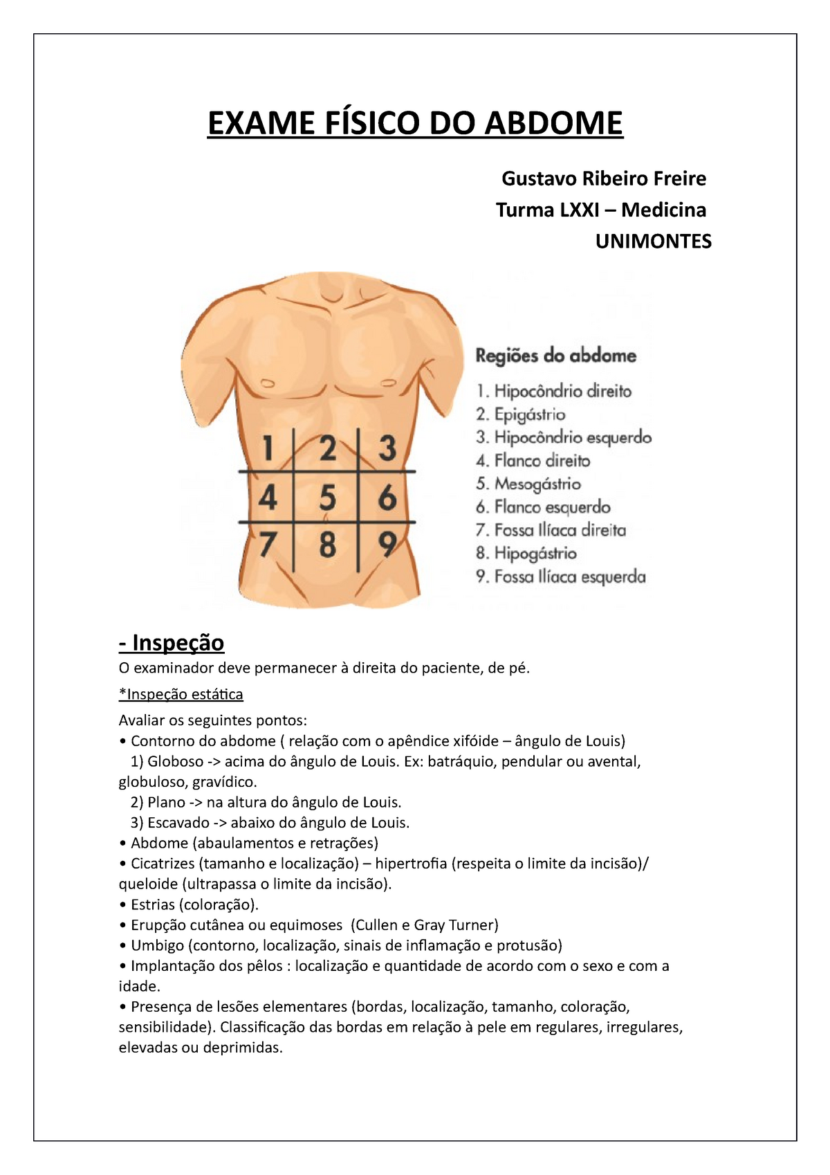 Exame Físico Do Abdome Exame FÍsico Do Abdome Gustavo Ribeiro Freire Turma Lxxi Medicina 5463