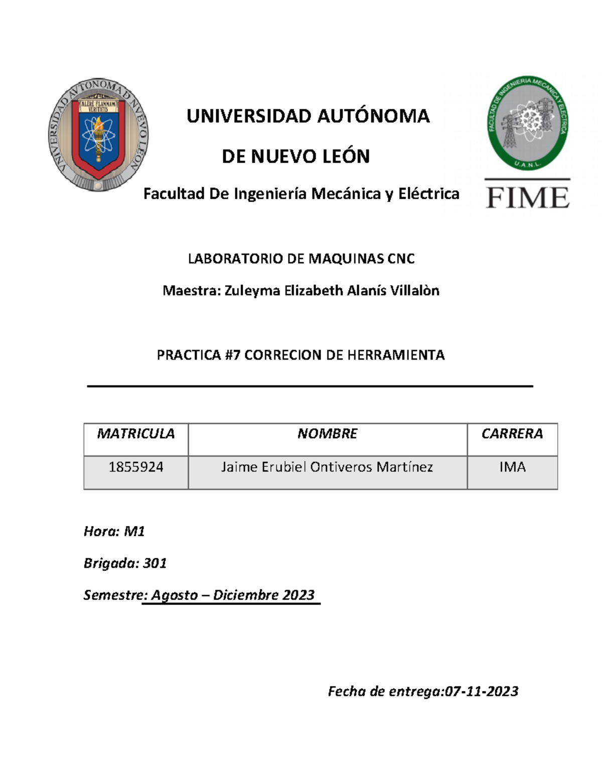 Practica 7 - UNIVERSIDAD AUTÓNOMA DE NUEVO LEÓN Facultad De Ingeniería ...