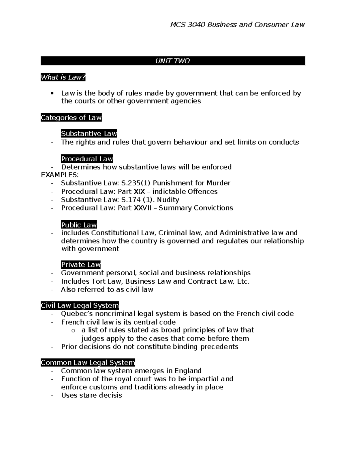 Mcs 3040 LAW Notes - UNIT TWO What is Law? Law is the body of rules ...