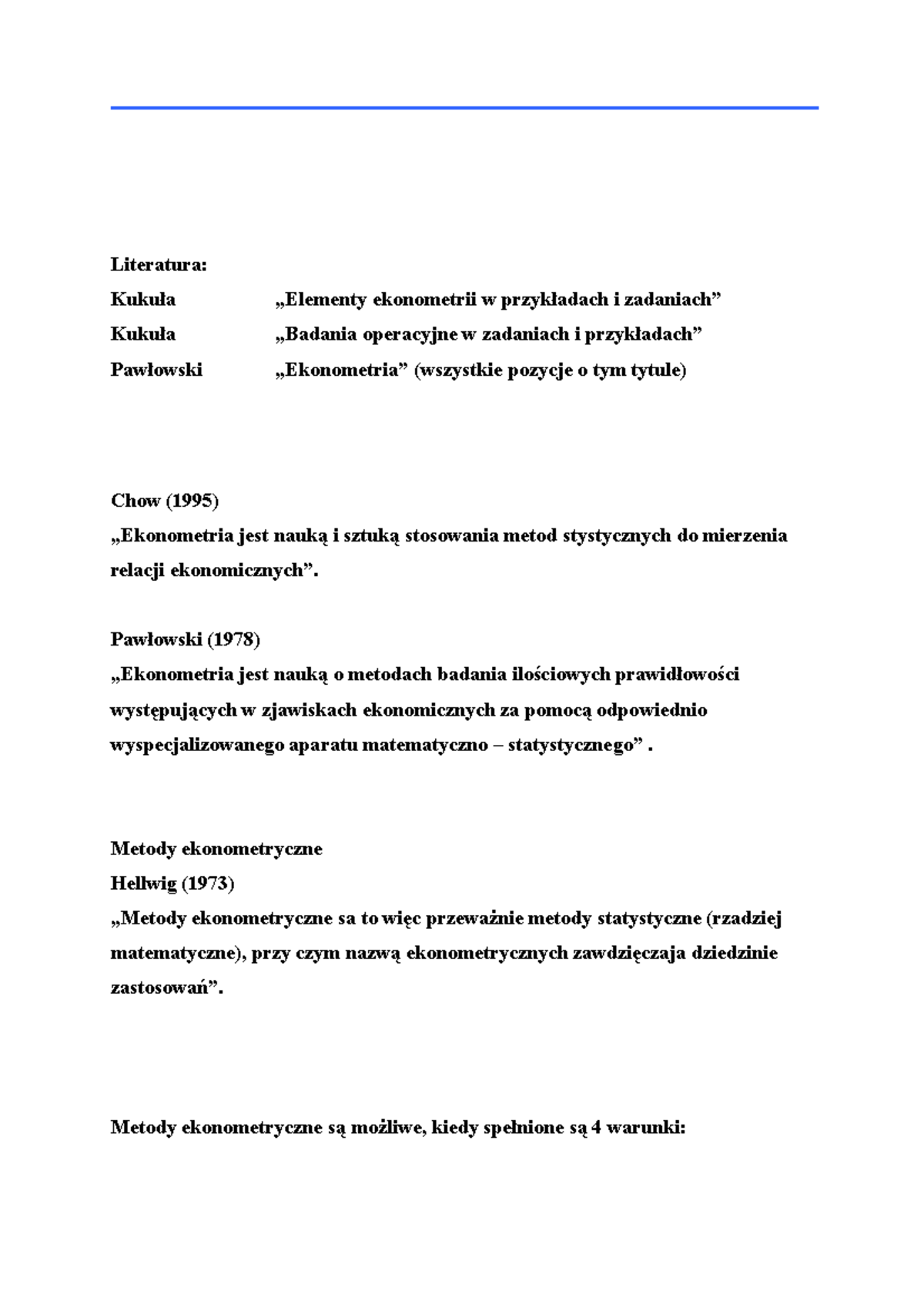 Ekonometria (48 stron) - Literatura: Kukuła „Elementy ekonometrii w
