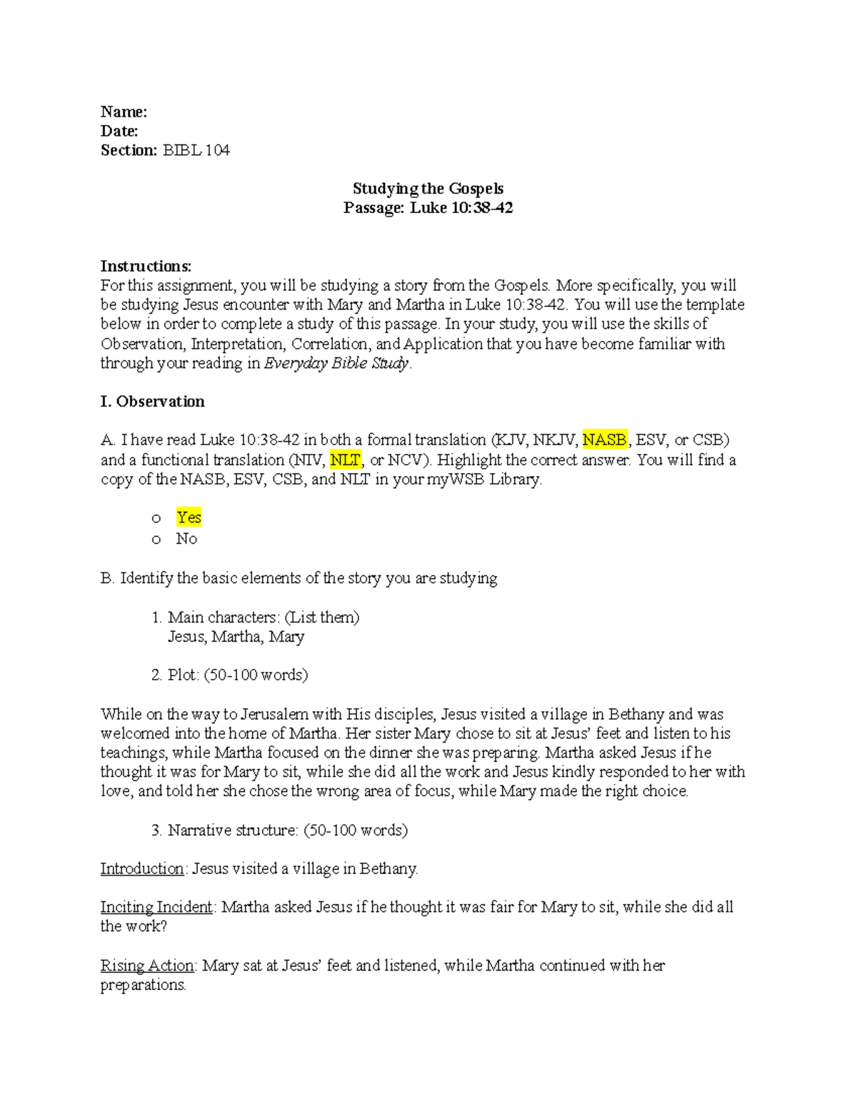 BIBL 104 New Testament Gospels Bible Study Assignment Name Date
