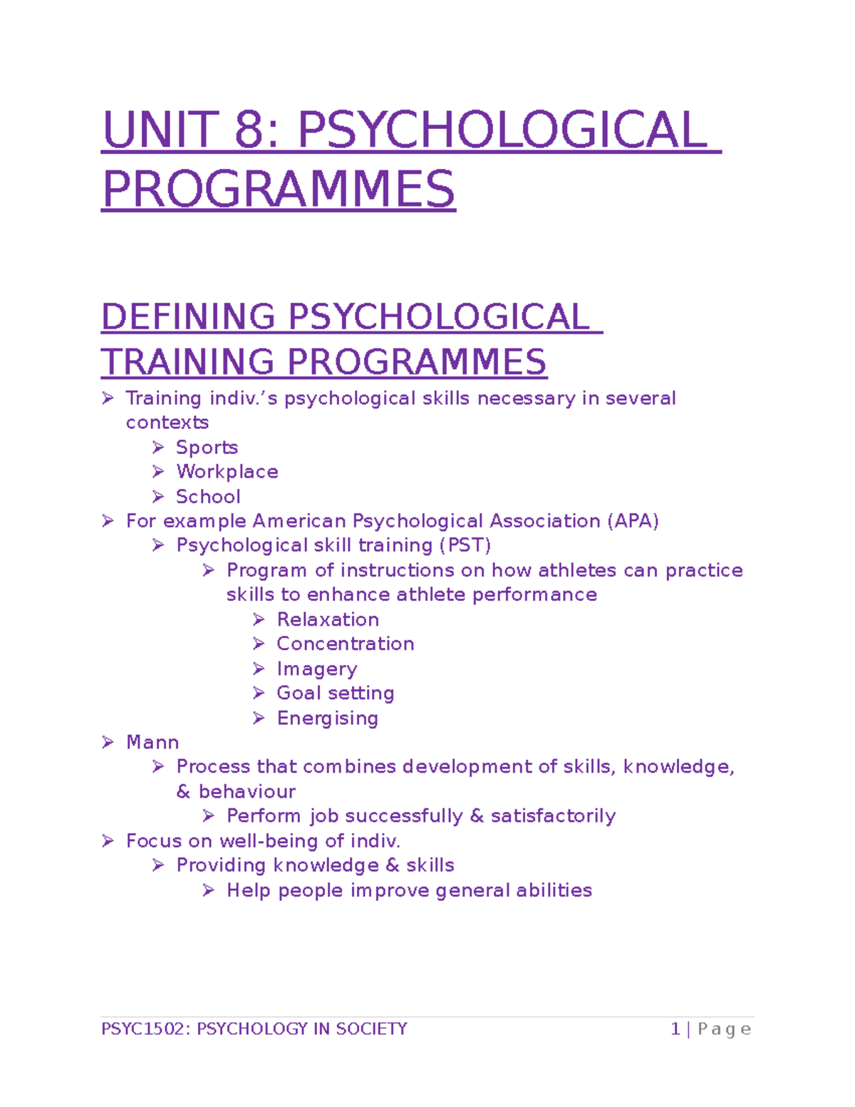 UNIT 8 PYC1502 Notes from the official UNISA study guide. I got