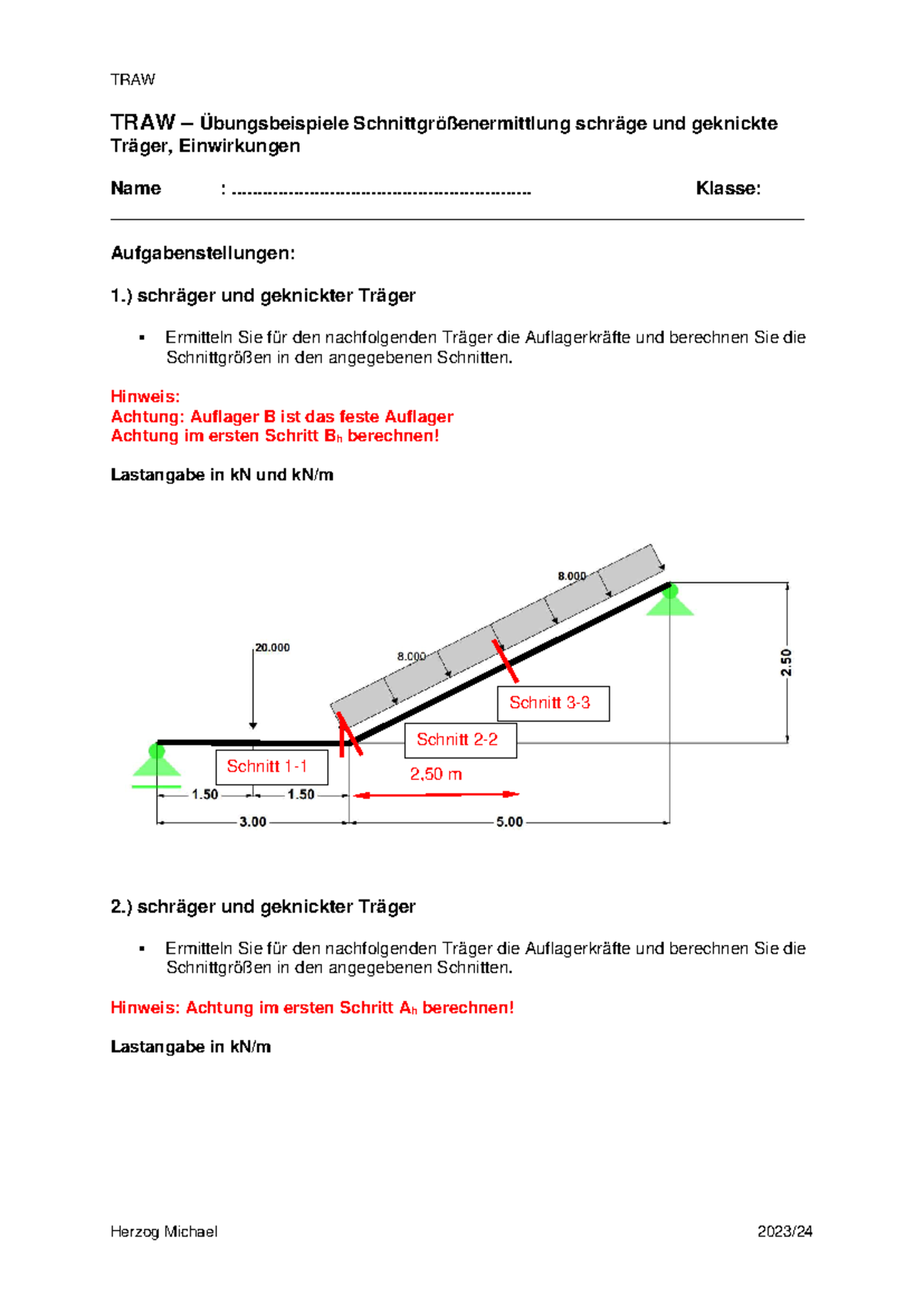 Übungsbeispiele Schnittgrößenermittlung schräge und geknickte Träger ...