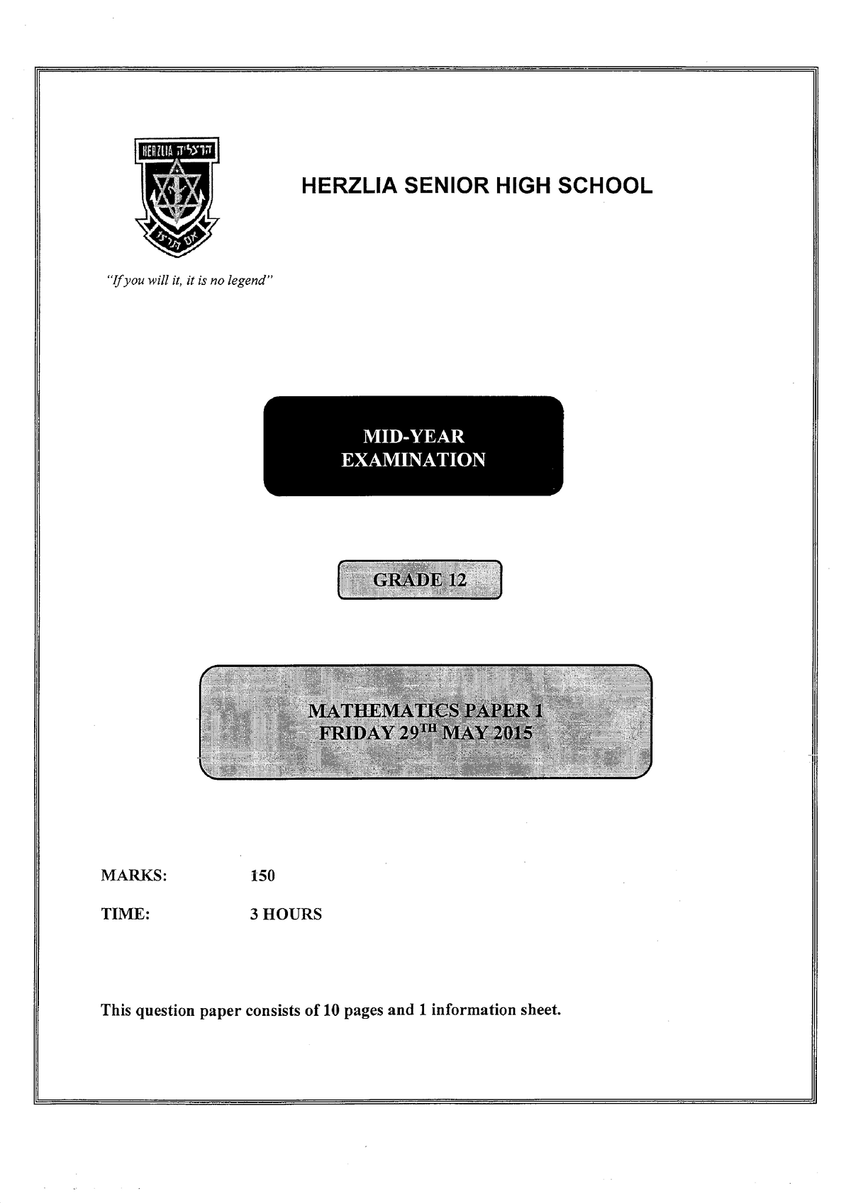 grade-12-june-paper-1-2015-herzlia-senior-high-school-if-you-will-it