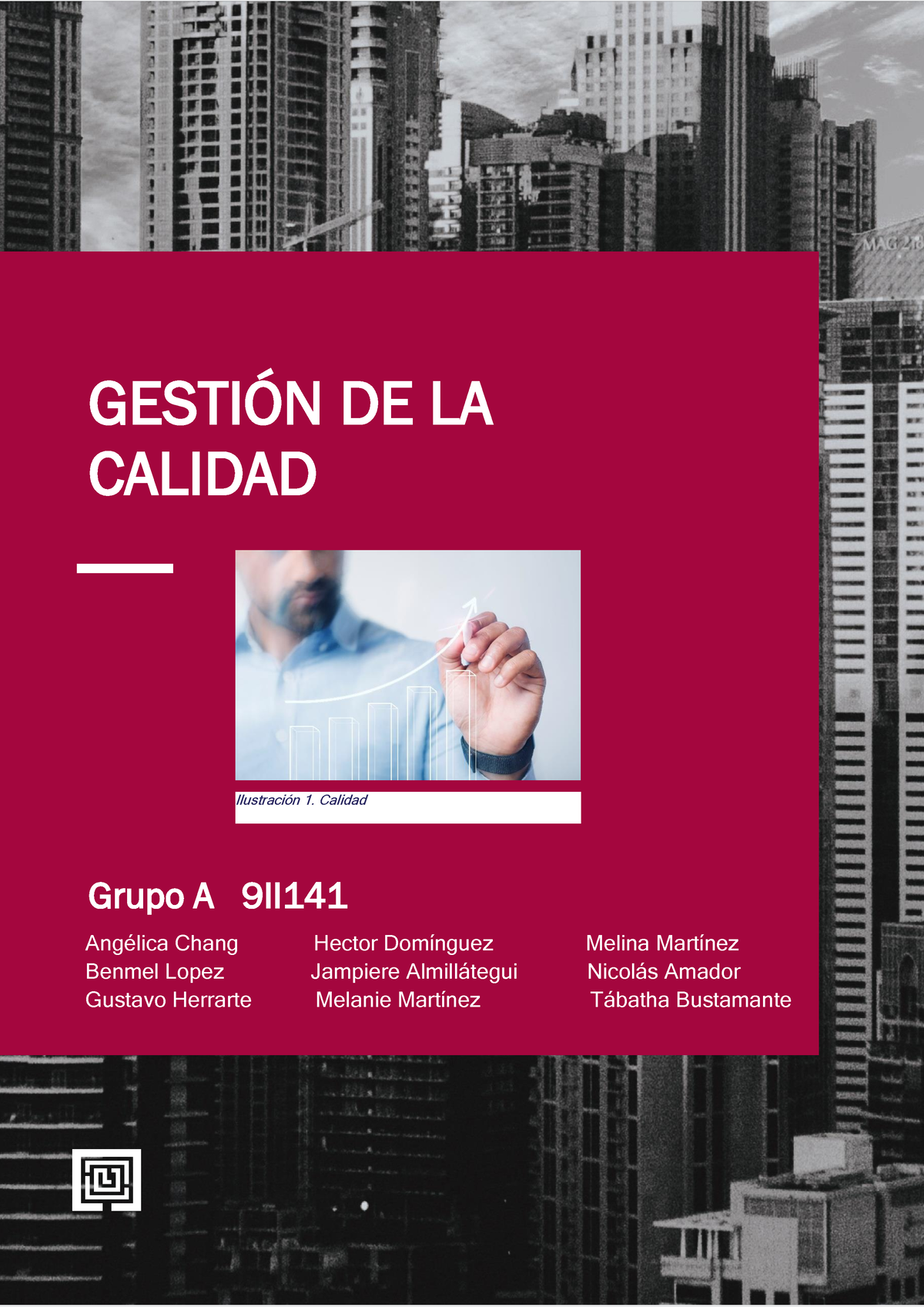 Gestion De Calidad Revista - 1 GESTI”N DE LA CALIDAD Grupo A 9II1 41 ...