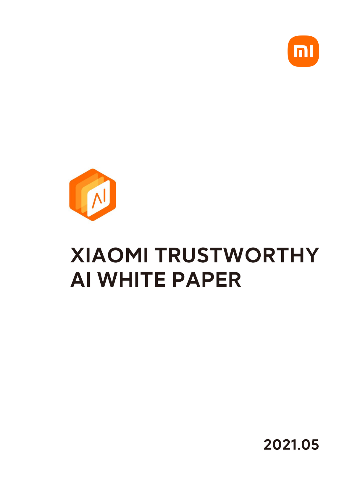 xiaomi-trustworthy-ai-white-paper-en-may-2021-contents-1-2-3-4-1-5-8