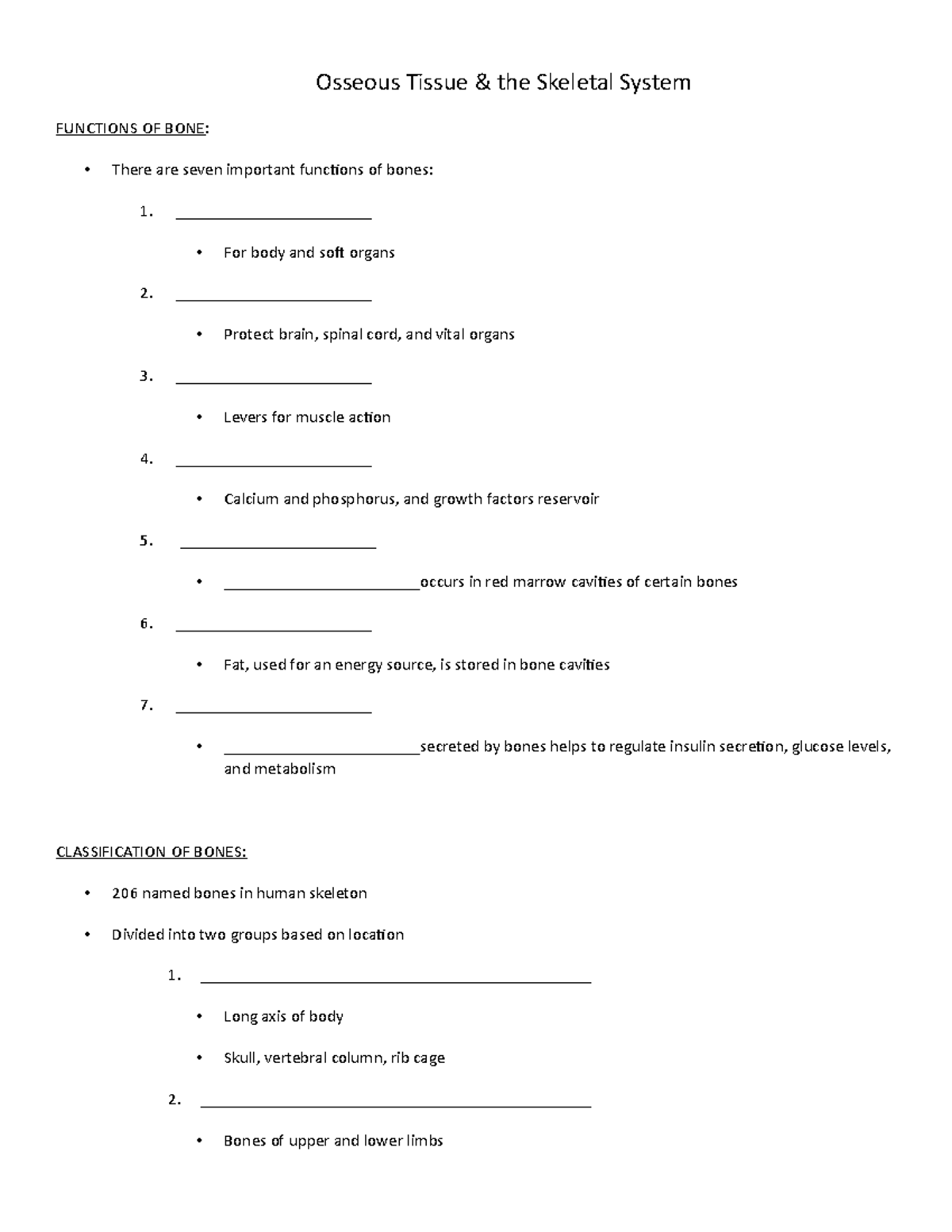 Skeletal system - fill in blanks - Osseous Tissue & the Skeletal System ...