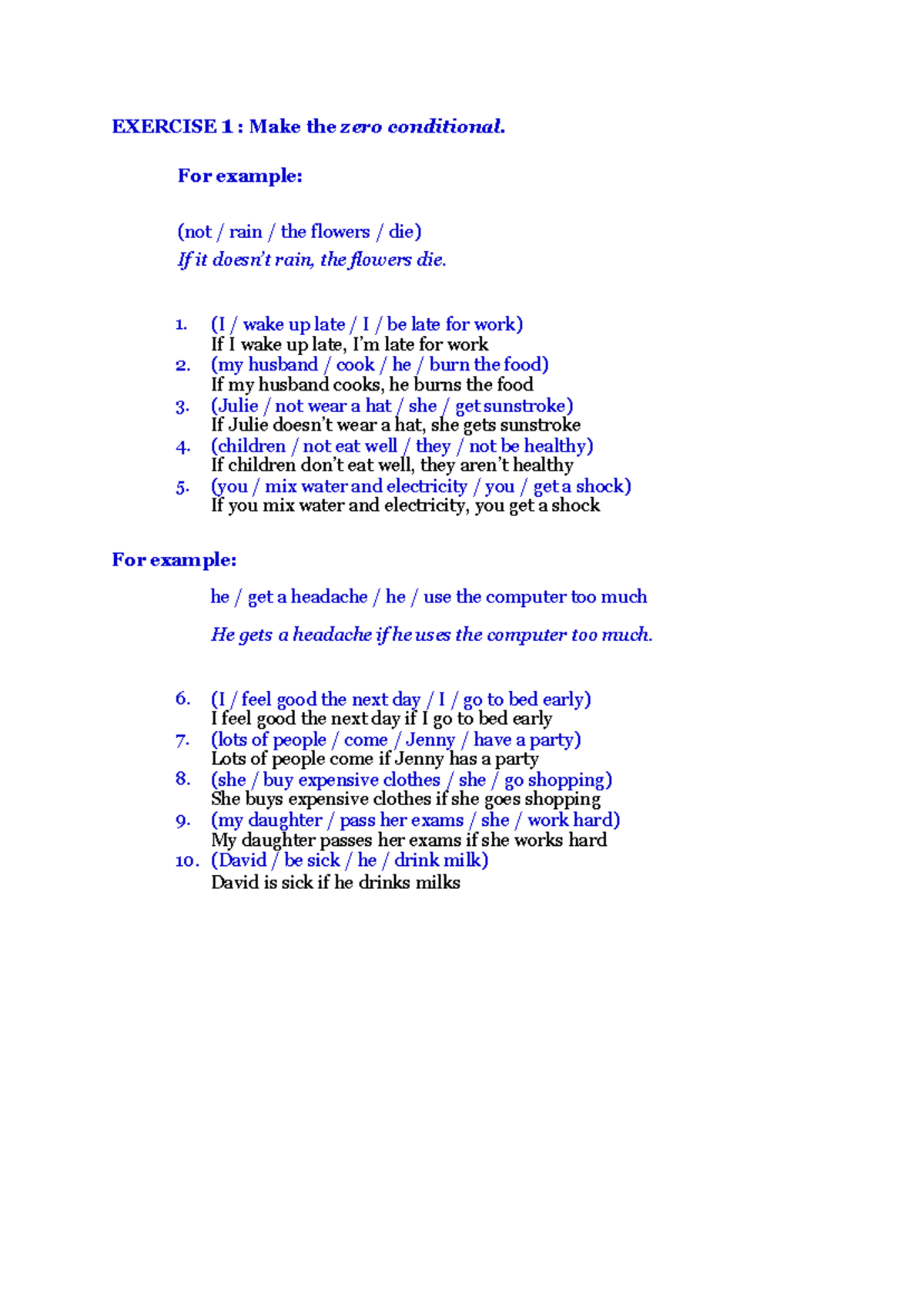 Zero Conditional - EXERCISE 1 : Make the zero conditional. For example ...