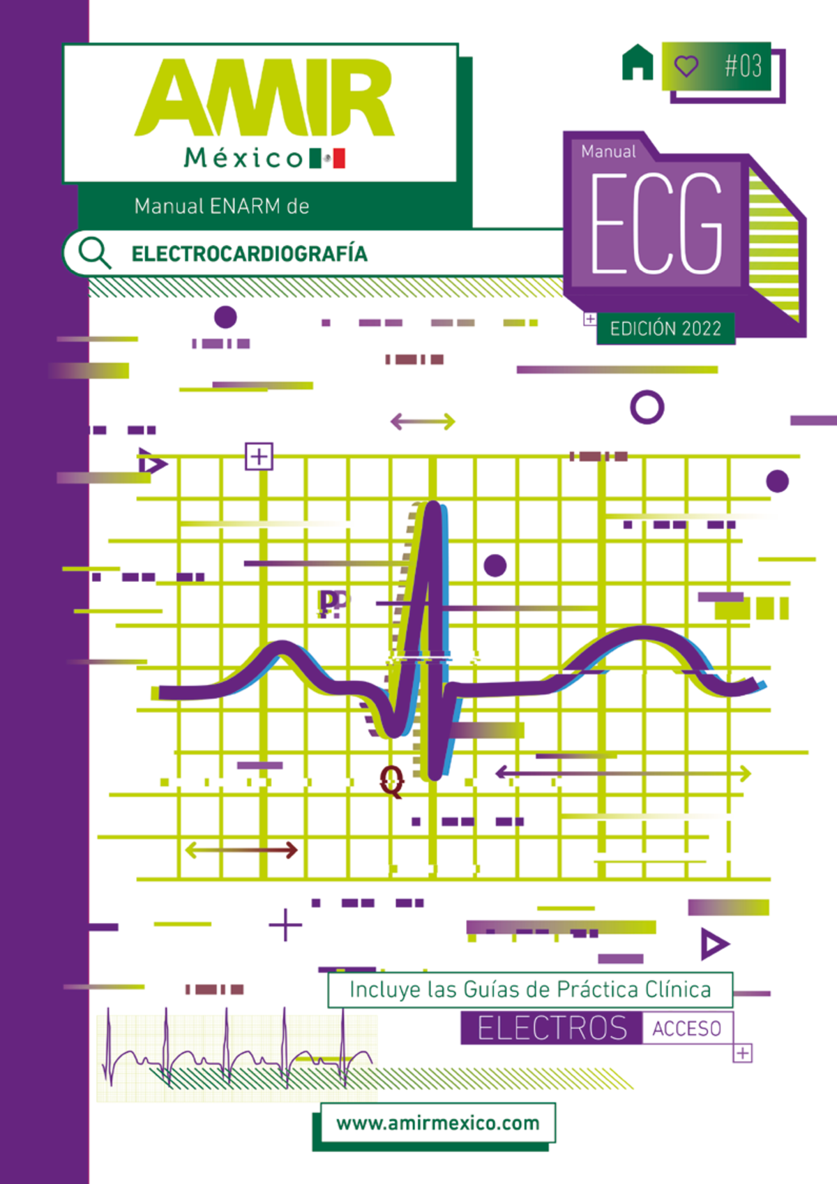 Electrocardiografía ECG EKG AMIR 15° Ed - Mexico (3) 2022 - MANUAL ...