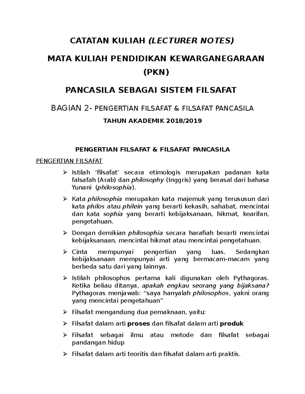 Lecturer Notes - Pengertian Filsafat Filsafat Pancasila 2018 - CATATAN ...