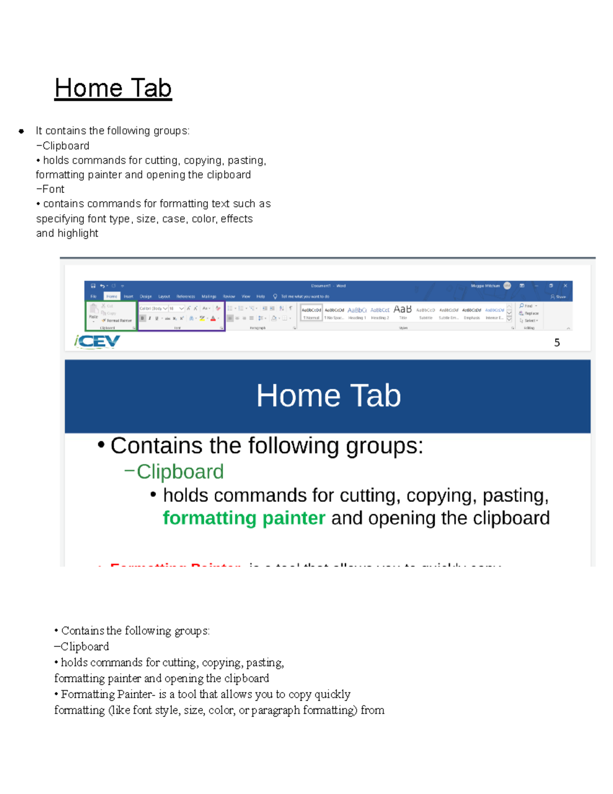 Cheat Sheet Home Tab It contains the following groups −Clipboard
