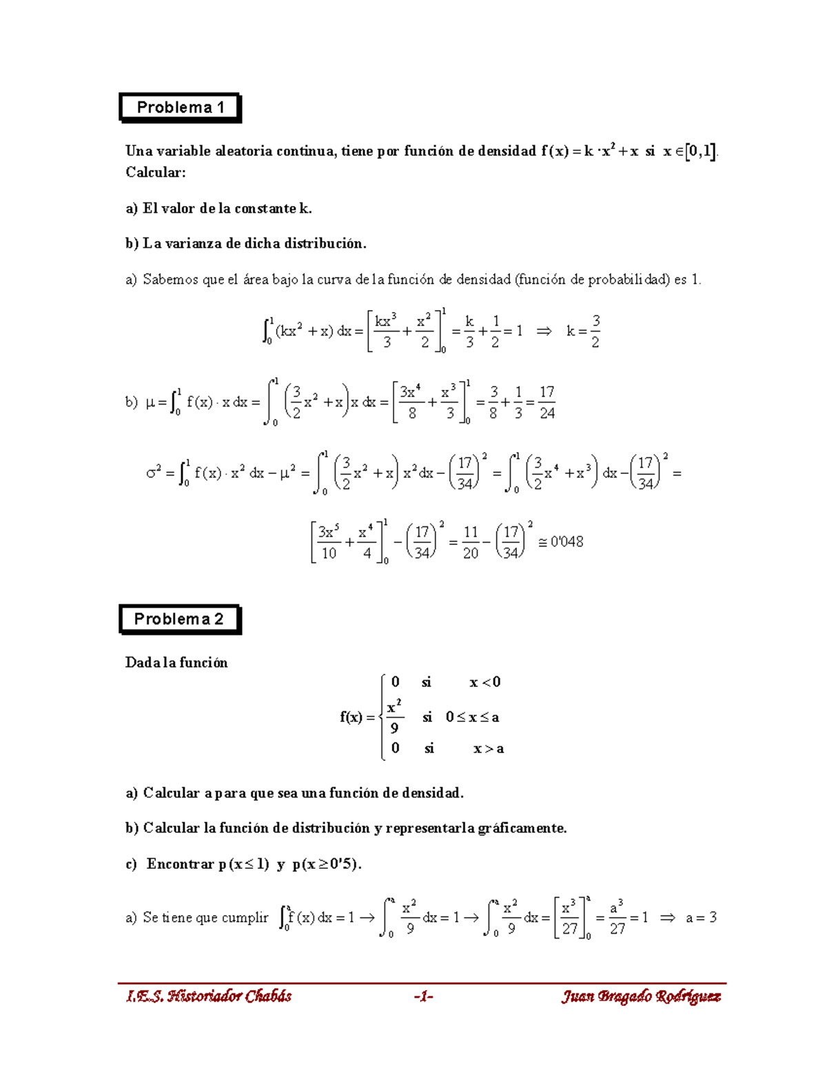 Problema 1 - Problemas Resueltos Distribucion Normal - Problema 1 Una ...