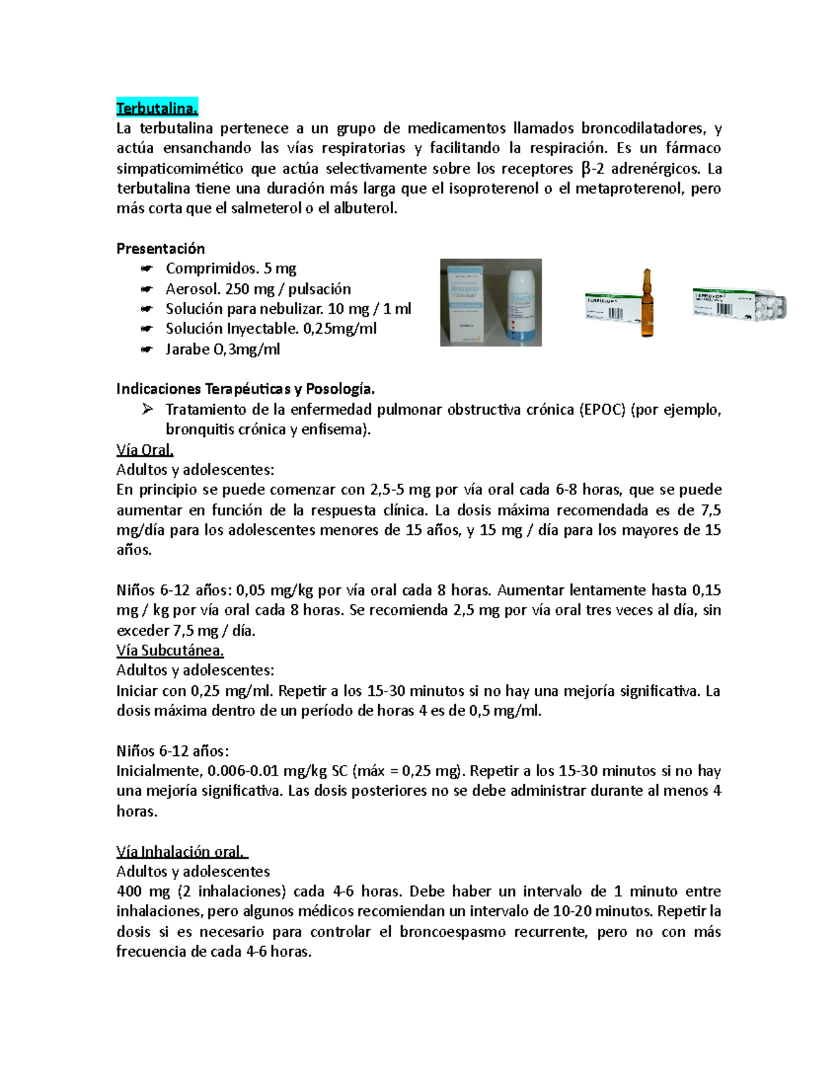 Terbutalina - Resumen de faramcodinamia - Terbutalina. La terbutalina ...