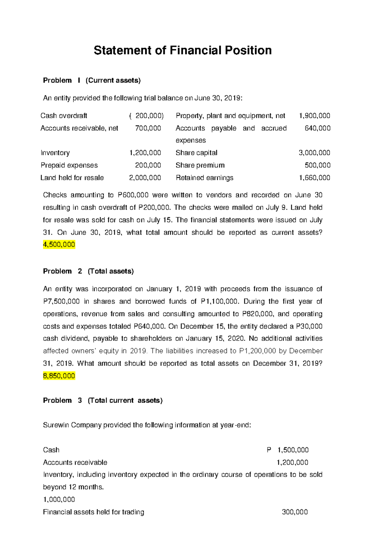 Statement of Financial Position Problems The checks were mailed on