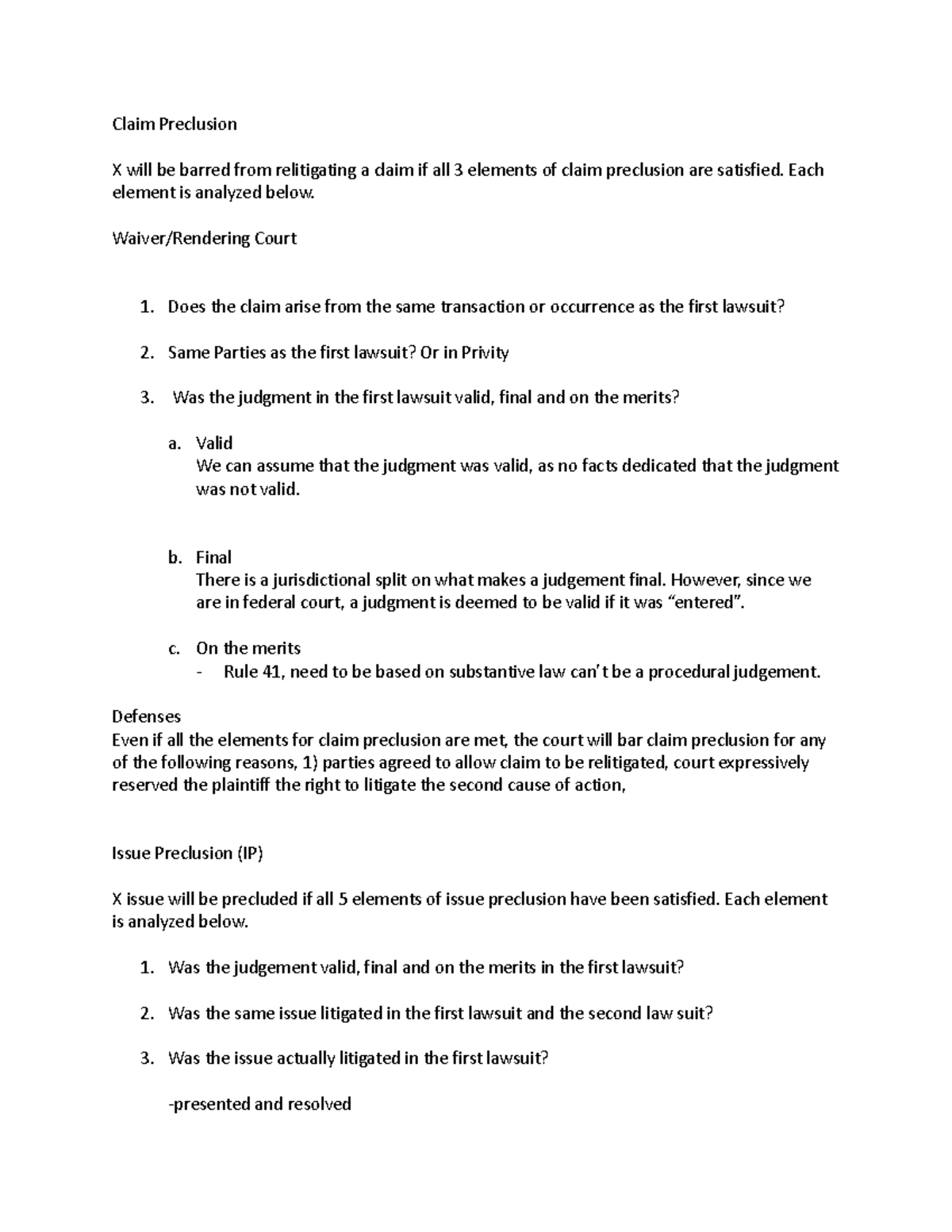 Claim Preclusion - Each element is analyzed below. Waiver/Rendering ...