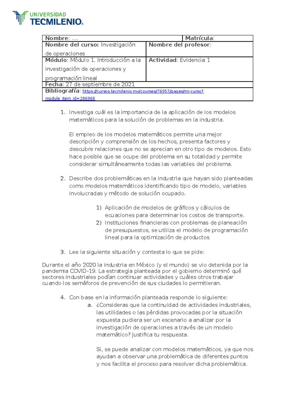 Actividad 1 Investigación De Operaciones - Nombre : .... Matrícula ...